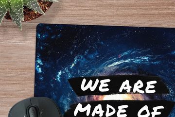 MuchoWow Gaming Mauspad Zitate - Sprichwörter - 'Wir sind aus Sternen gemacht' - Jungen - (1-St), Mousepad mit Rutschfester Unterseite, Gaming, 40x40 cm, XXL, Großes