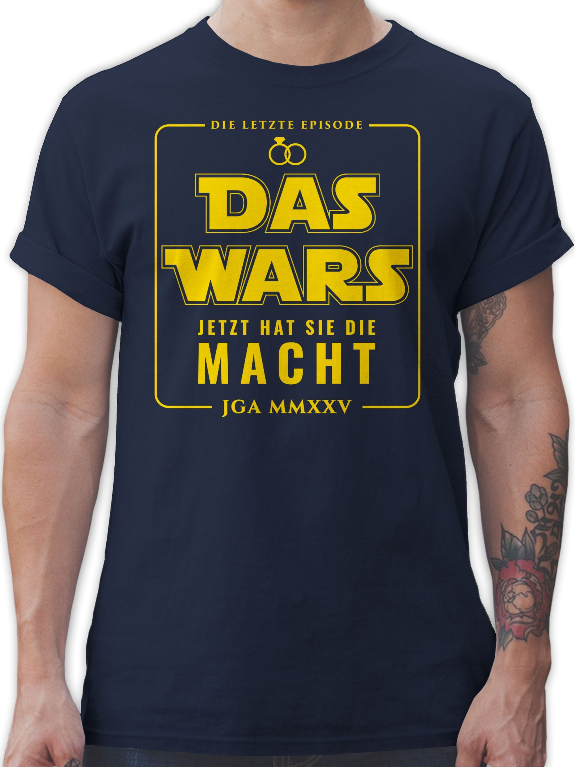 Shirtracer T-Shirt JGA 2025 Das Wars Jetzt hat sie die Macht JGA Männer