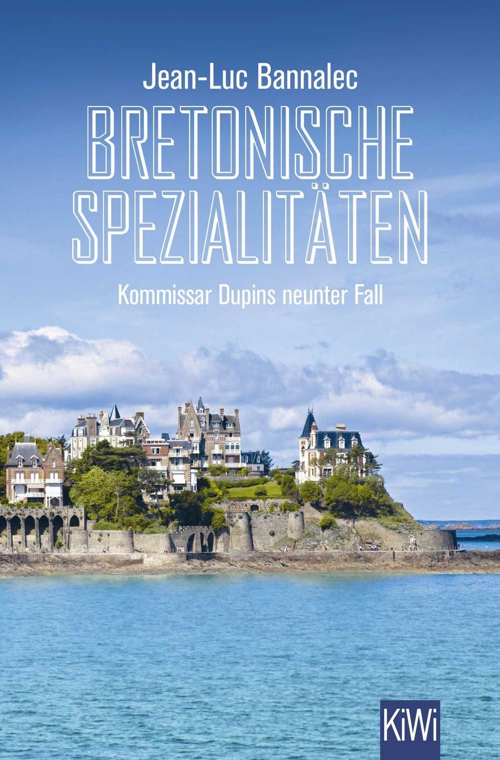 Bretonische Spezialitäten / Jean-Luc Bannalec, Kommissar Dupins neunter Fall