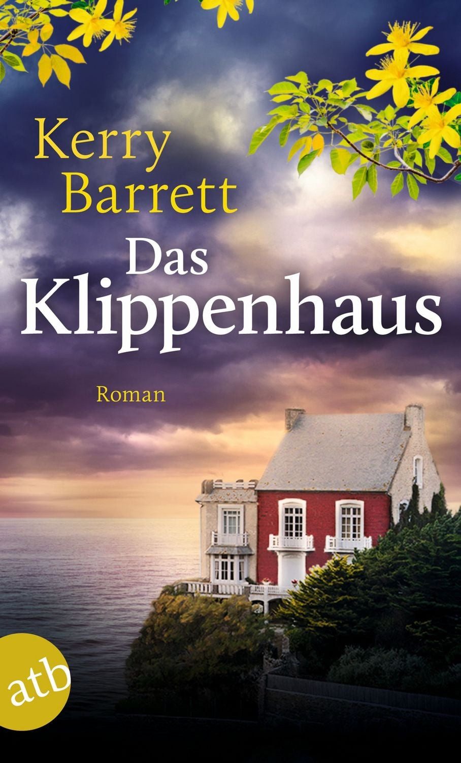 Das Klippenhaus / Kerry Barrett