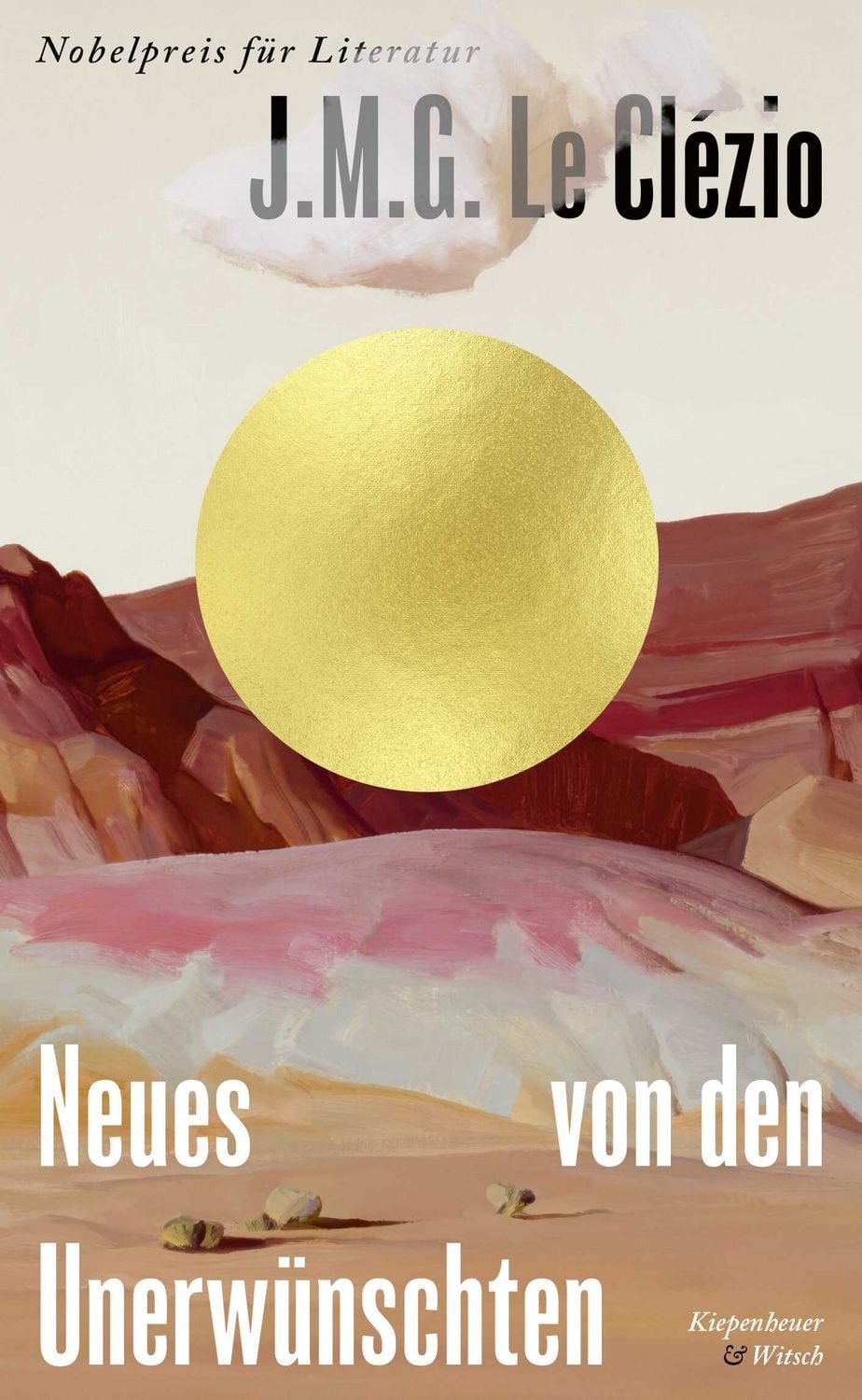 Neues von den Unerwünschten / Jean-Marie Gustave Le Clézio, Nobelpreis für Literatur