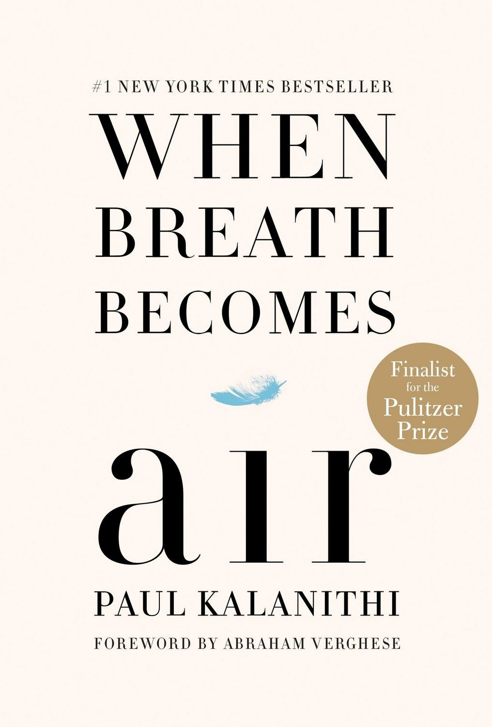 When Breath Becomes Air / Paul Kalanithi, Pulitzer-Preis