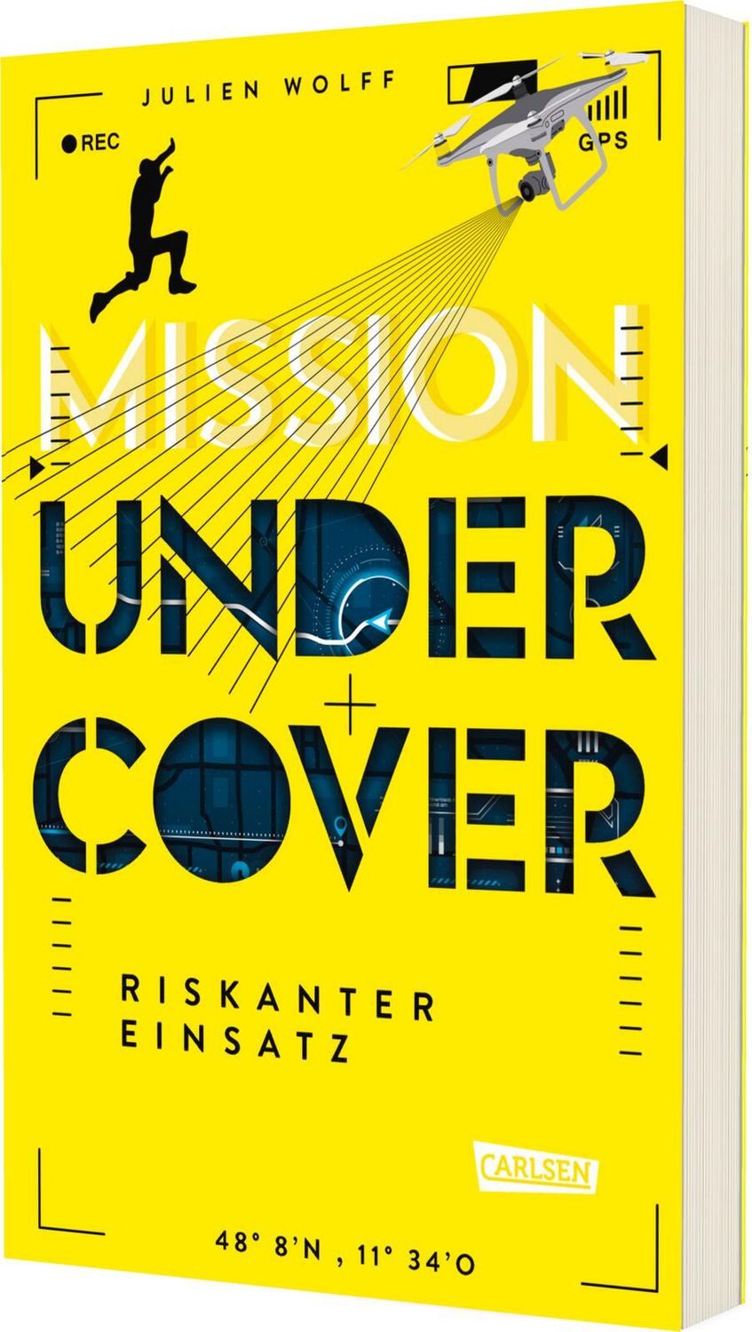 Mission Undercover 1: Riskanter Einsatz / Julien Wolff, Rasante Action ab 12 Jahren