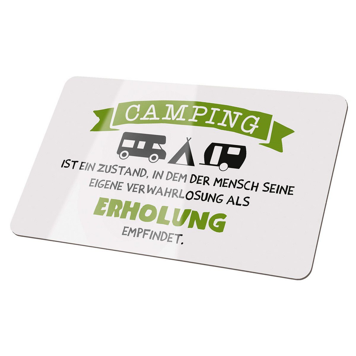 GILDE Schneidebrett Brettchen Lustig Camper Verwahrlosung Weisheit 23,5 cm, Camping Lustig