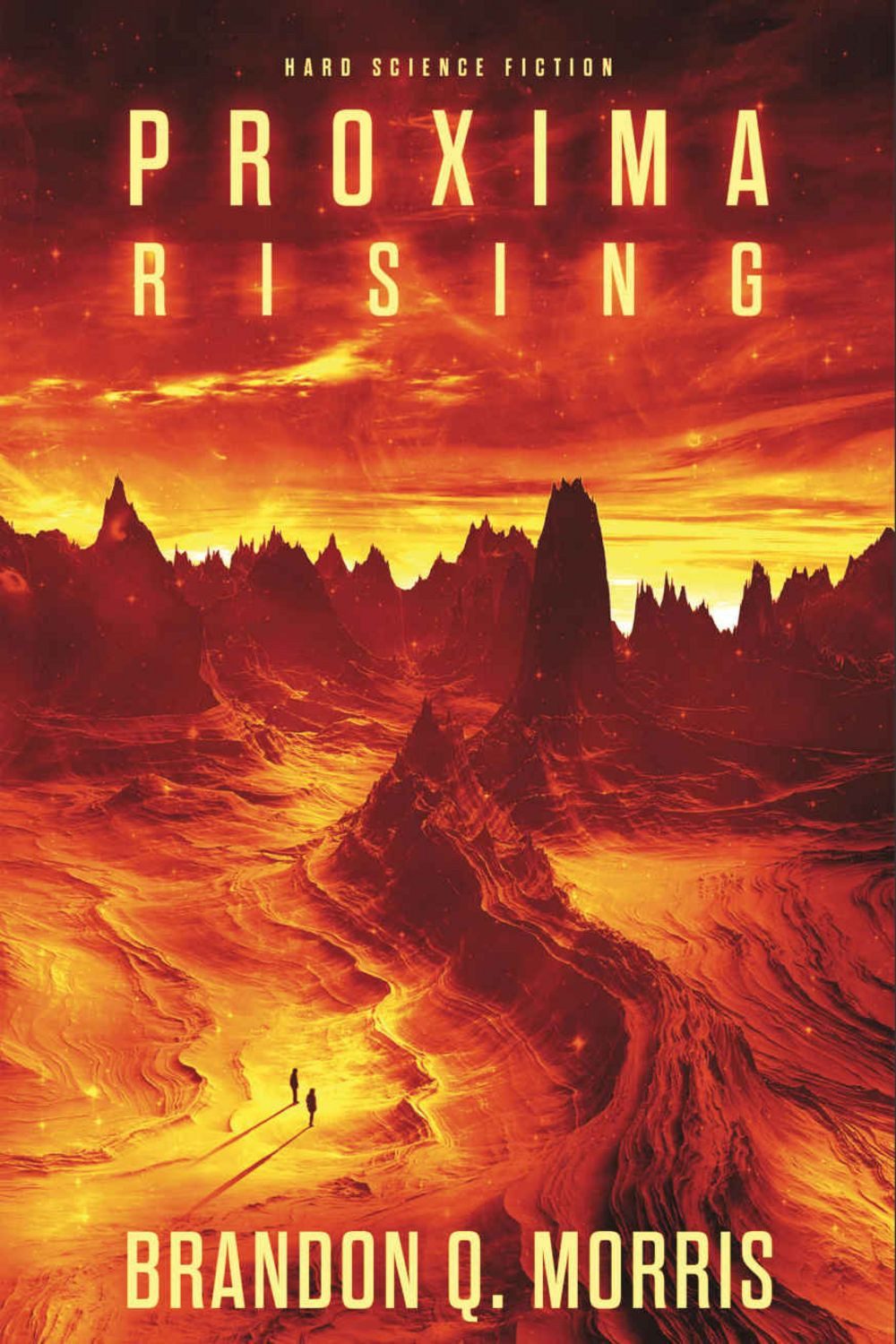 Proxima Rising / Brandon Q. Morris