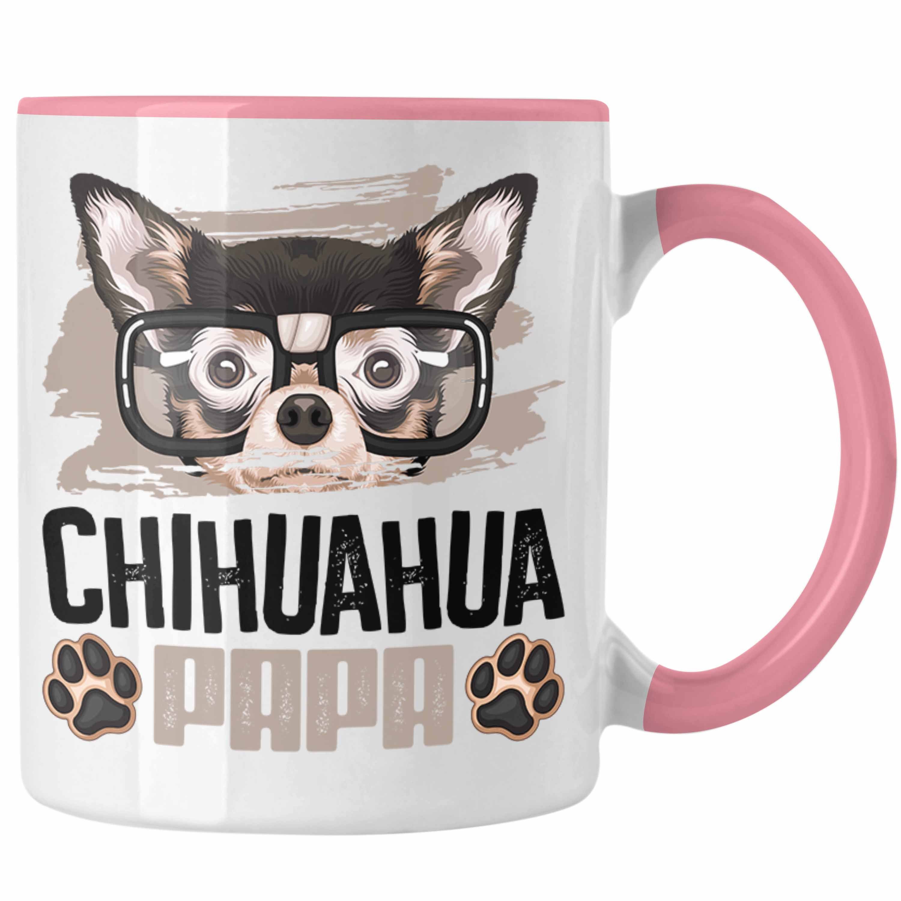 Trendation Tasse Chihuahua Papa Besitzer Tasse Geschenk Lustiger Spruch Geschenkidee Ch Rosa