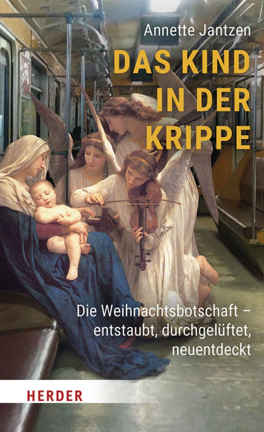 Das Kind in der Krippe / Annette Jantzen
