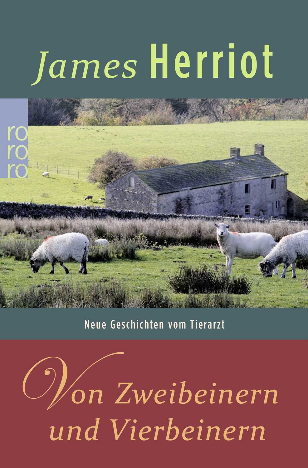 Von Zweibeinern und Vierbeinern / James Herriot