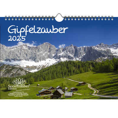 Seelenzauber Wandkalender Gipfelzauber DIN A4 Kalender für 2025 Berge und Gipfel