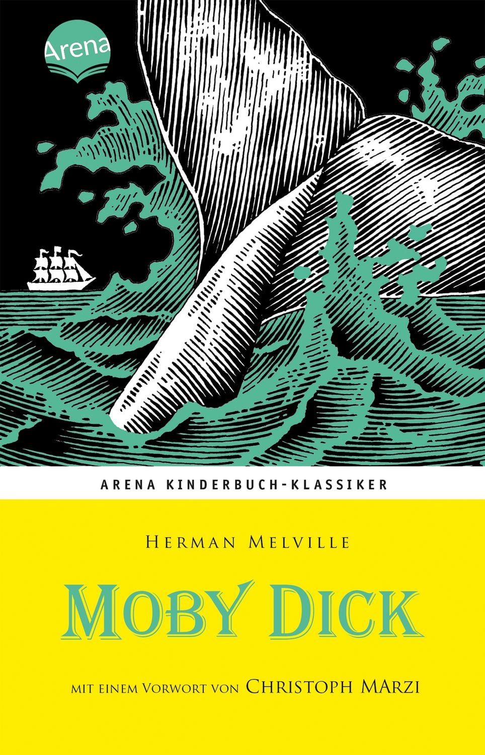 Moby Dick. Mit einem Vorwort von Christoph Marzi / Herman Melville