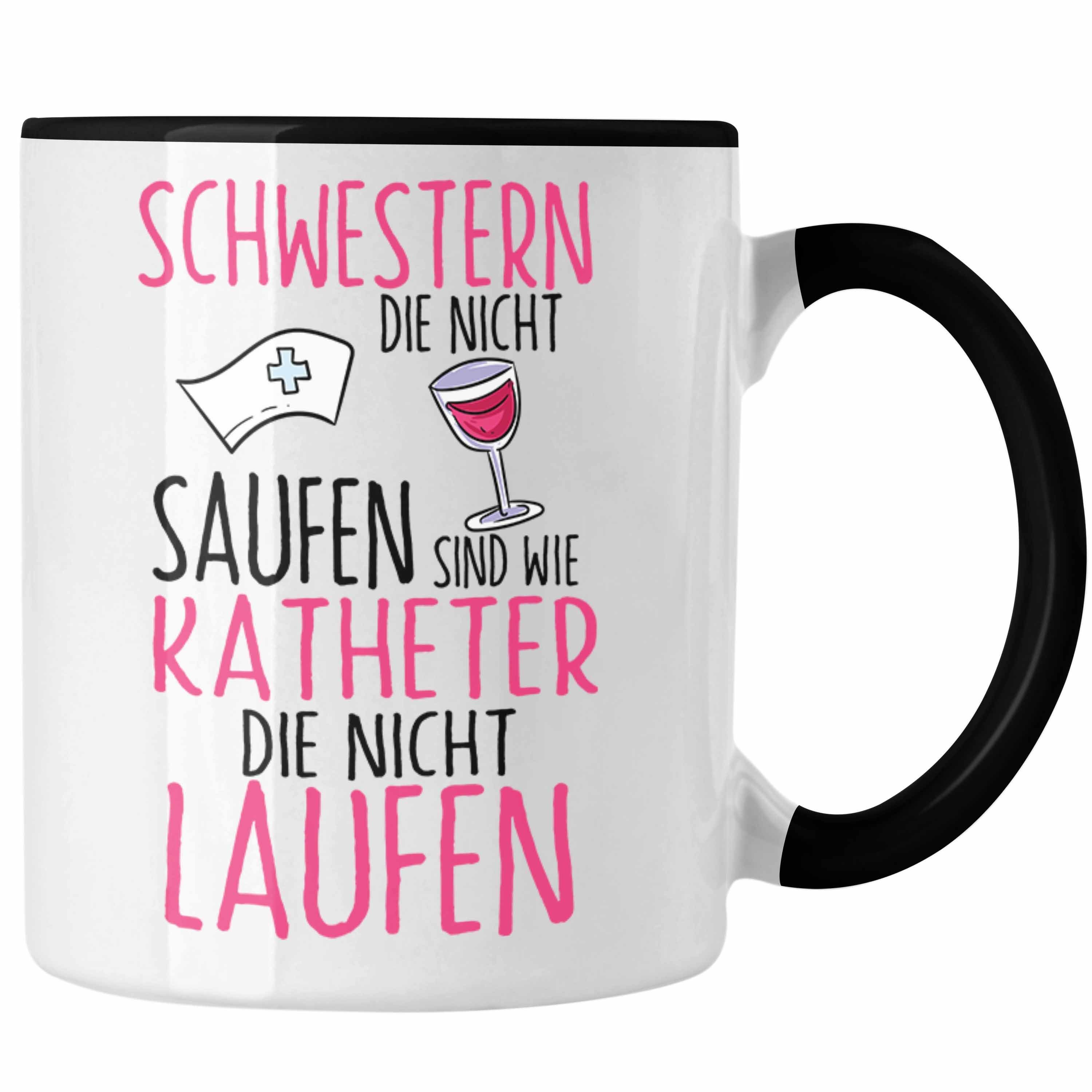 Trendation Tasse Krankenschwester MFA Tasse Geschenk Schwestern Die Nicht Saufen Lusti Schwarz | Teetassen
