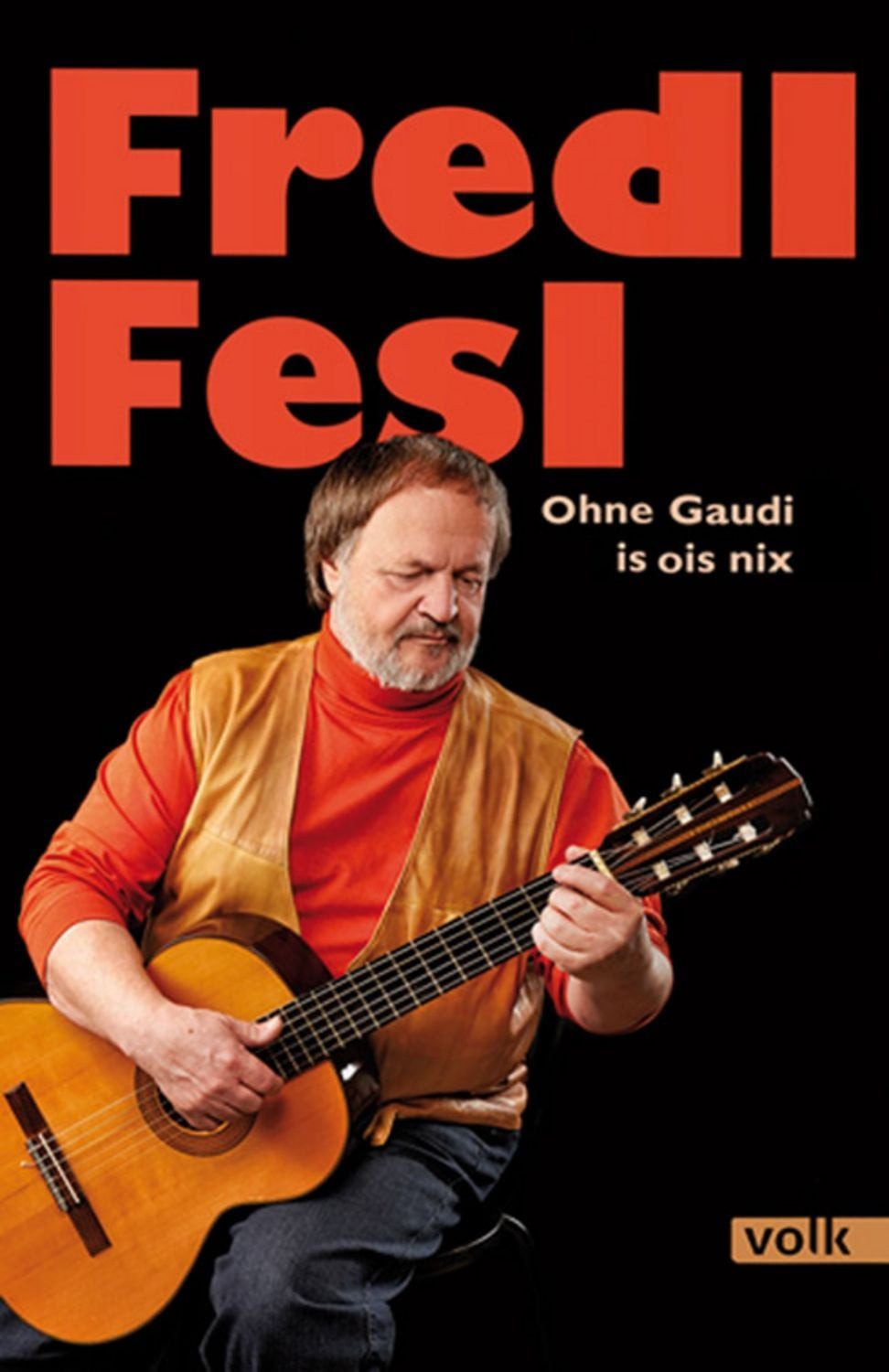 Fredl Fesl / Fredl Fesl
