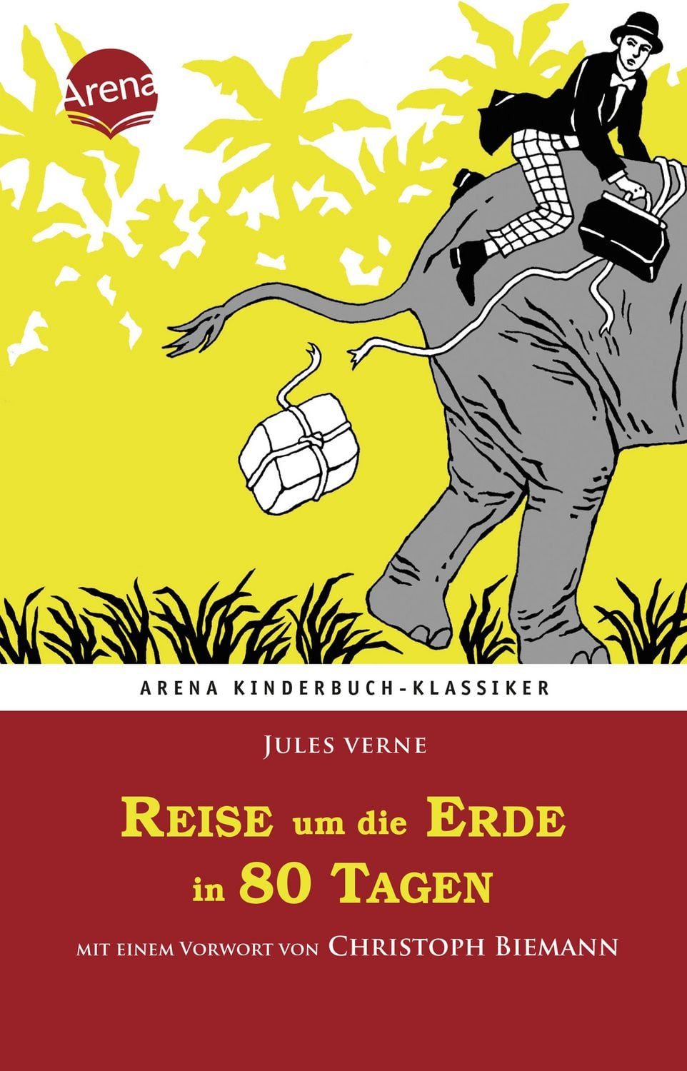 Reise um die Erde in 80 Tagen / Jules Verne
