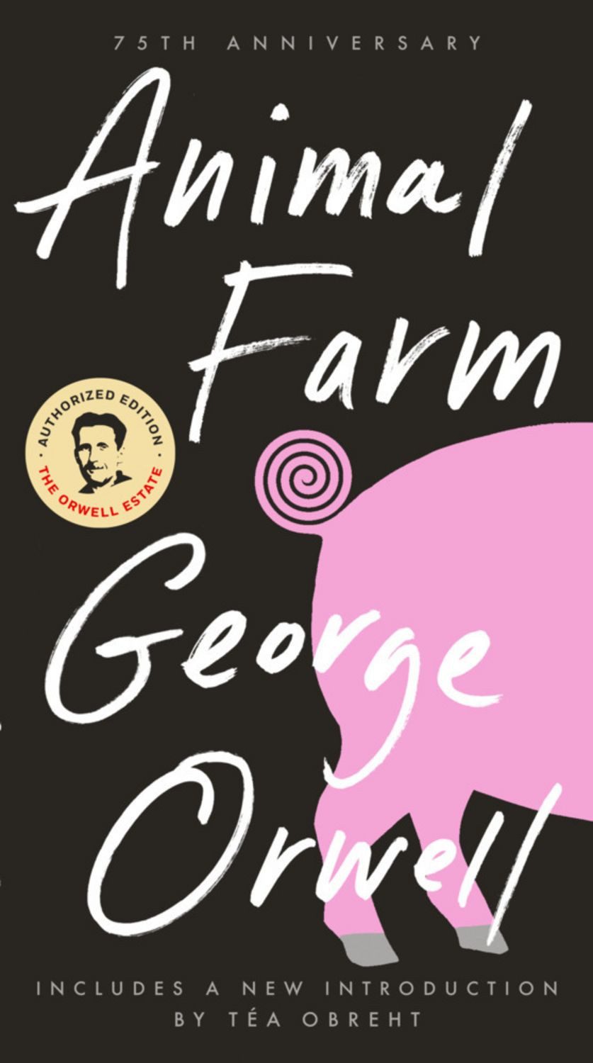 Animal Farm / George Orwell
