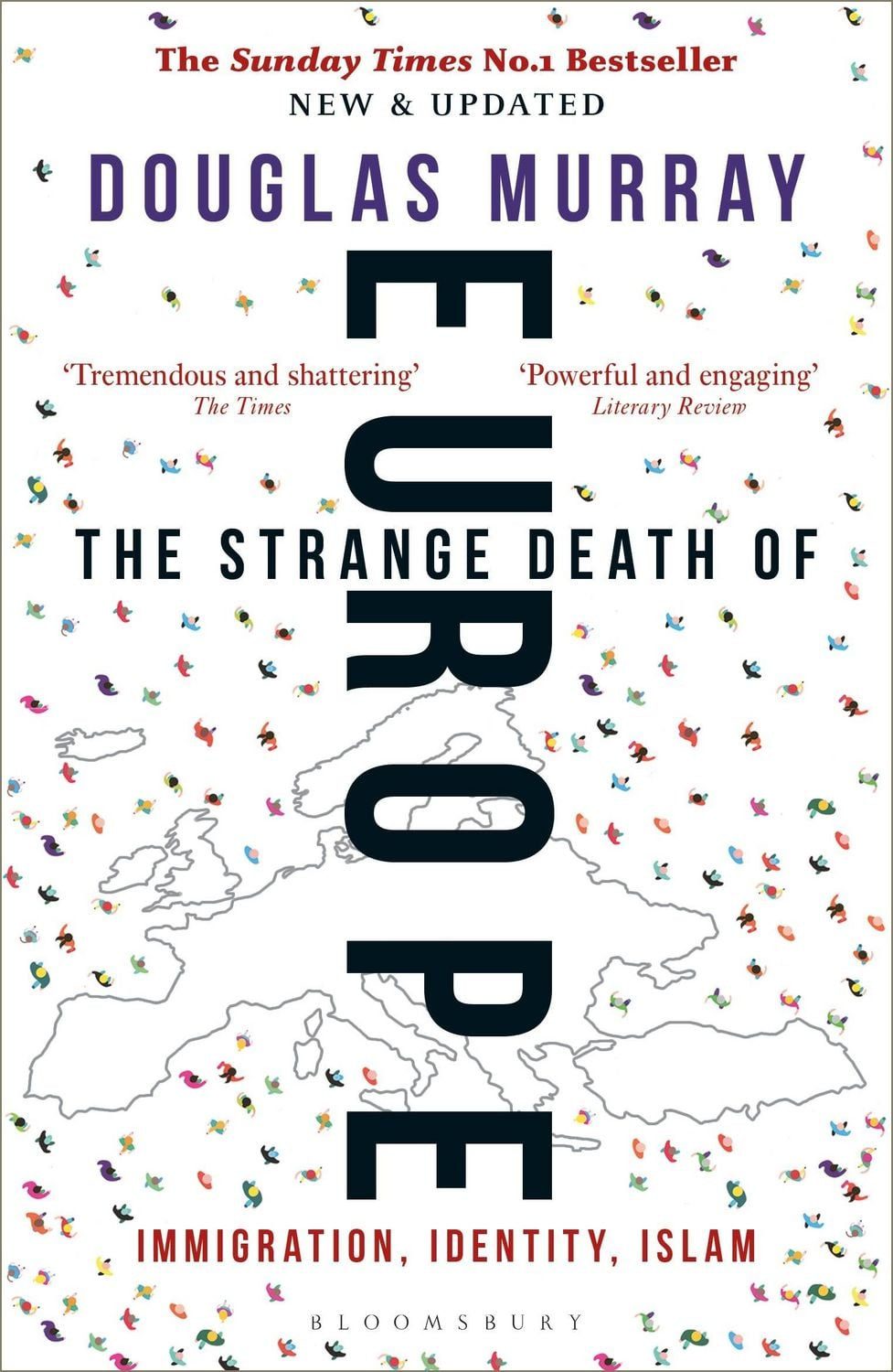 The Strange Death of Europe / Douglas Murray
