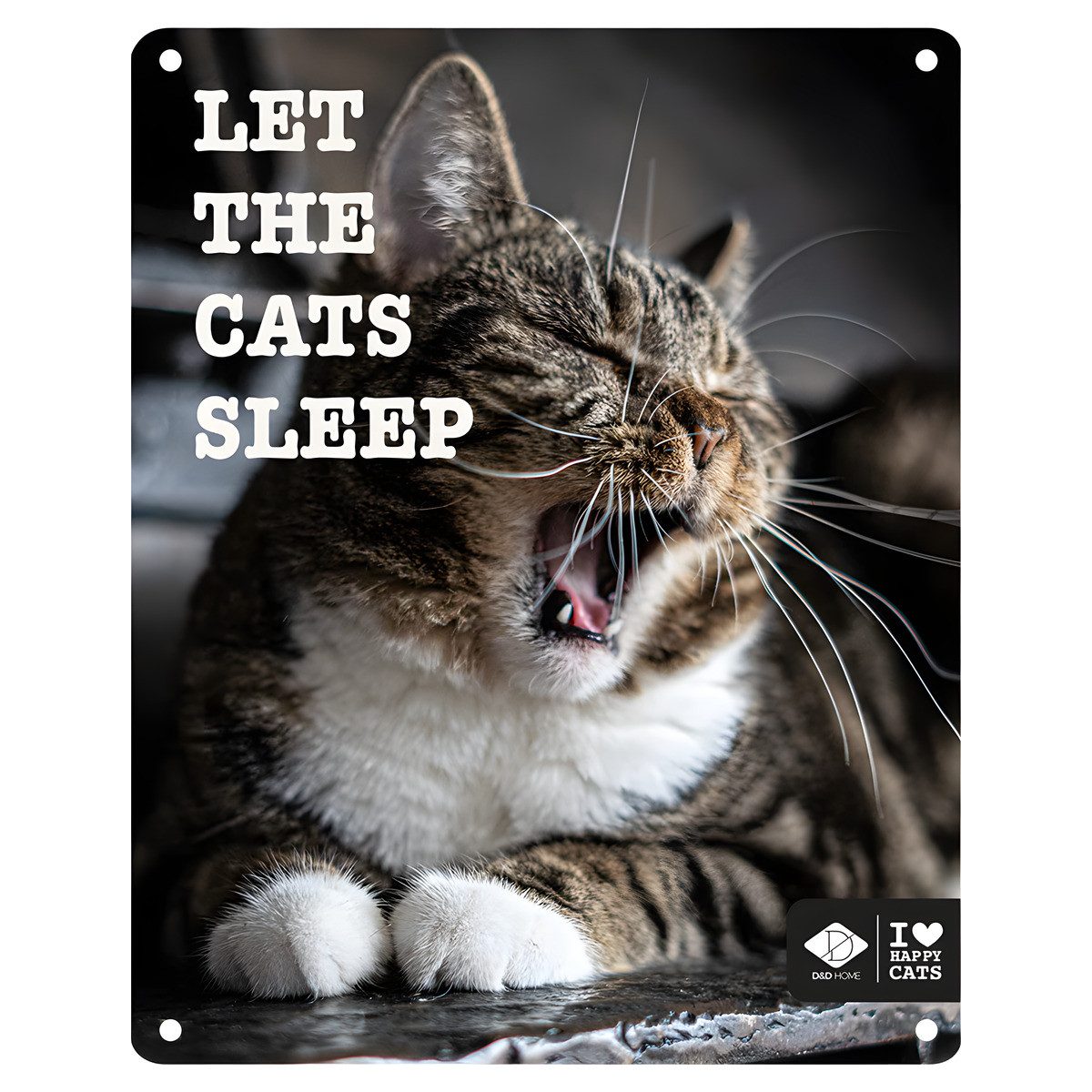 D&D Metallschild Schild I Love Happy Cats Let the Cats sleep