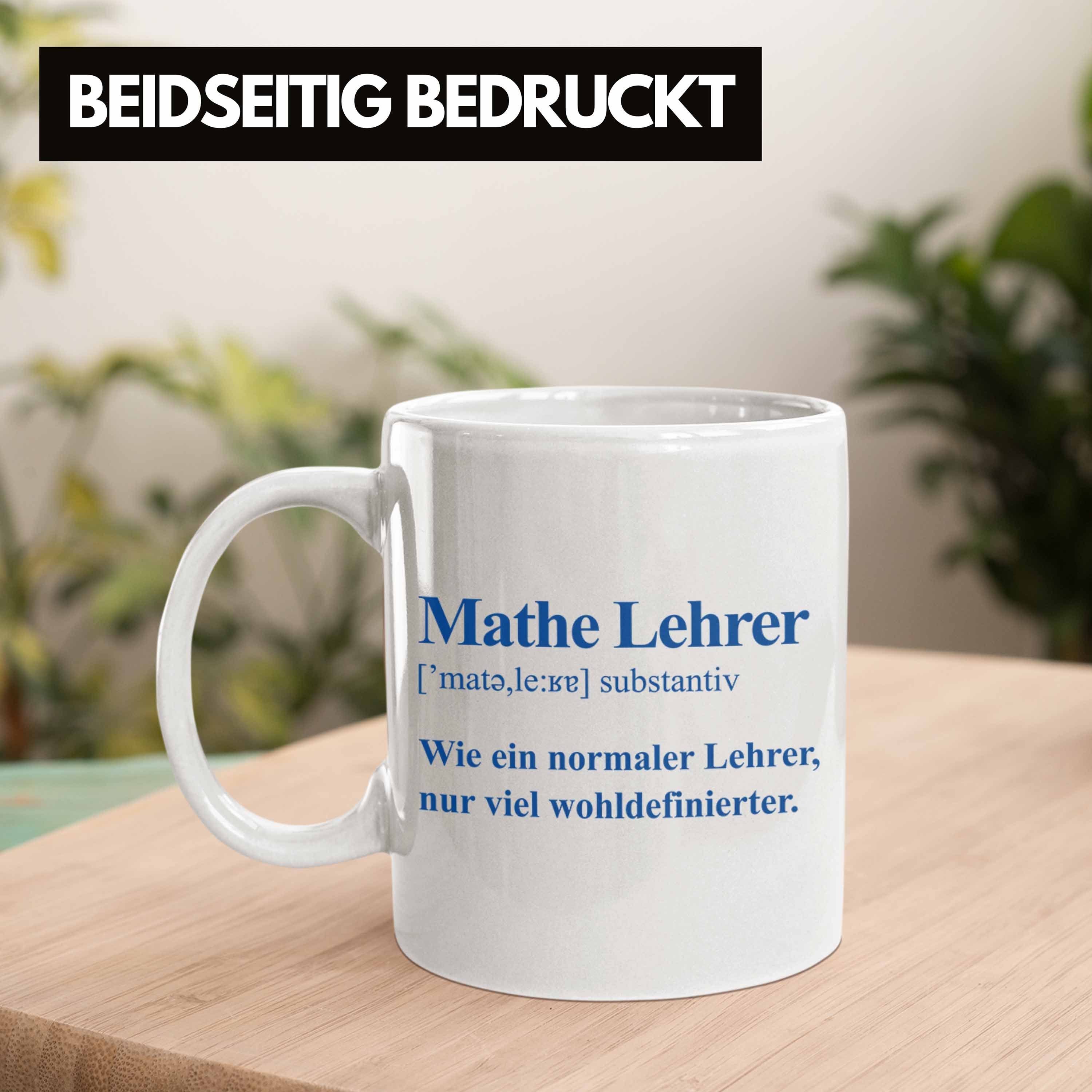 Trendation Tasse Trendation Spruch Kaffeetasse Lehrer Lustig Geschenk mit Mathe Mathelehrer Weiss Tassen Tasse Mathematiker 