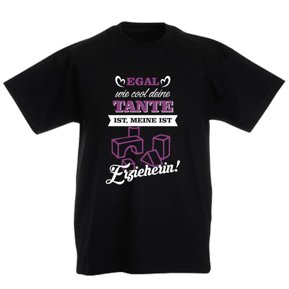 Ggraphics TShirt Egal wie cool Deine Tante ist, meine ist Erzieherin