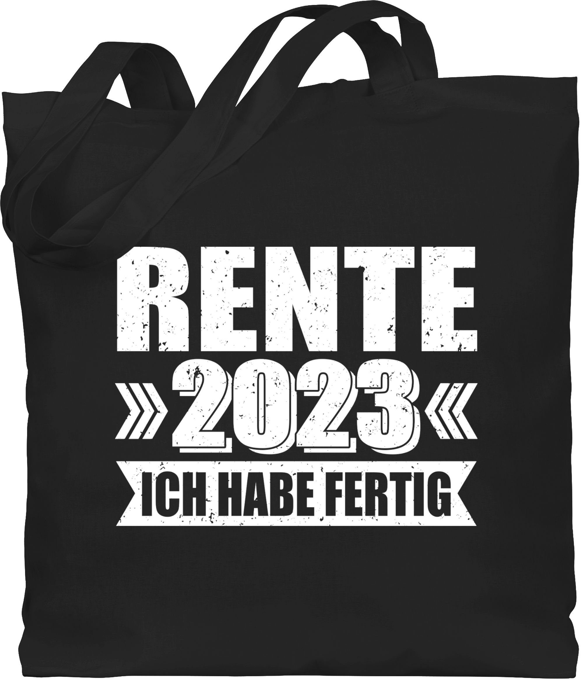 Shirtracer Umhängetasche Rente 2023 ich habe fertig - Schriftzug - weiß, Rentner Geschenk 3 Schwarz