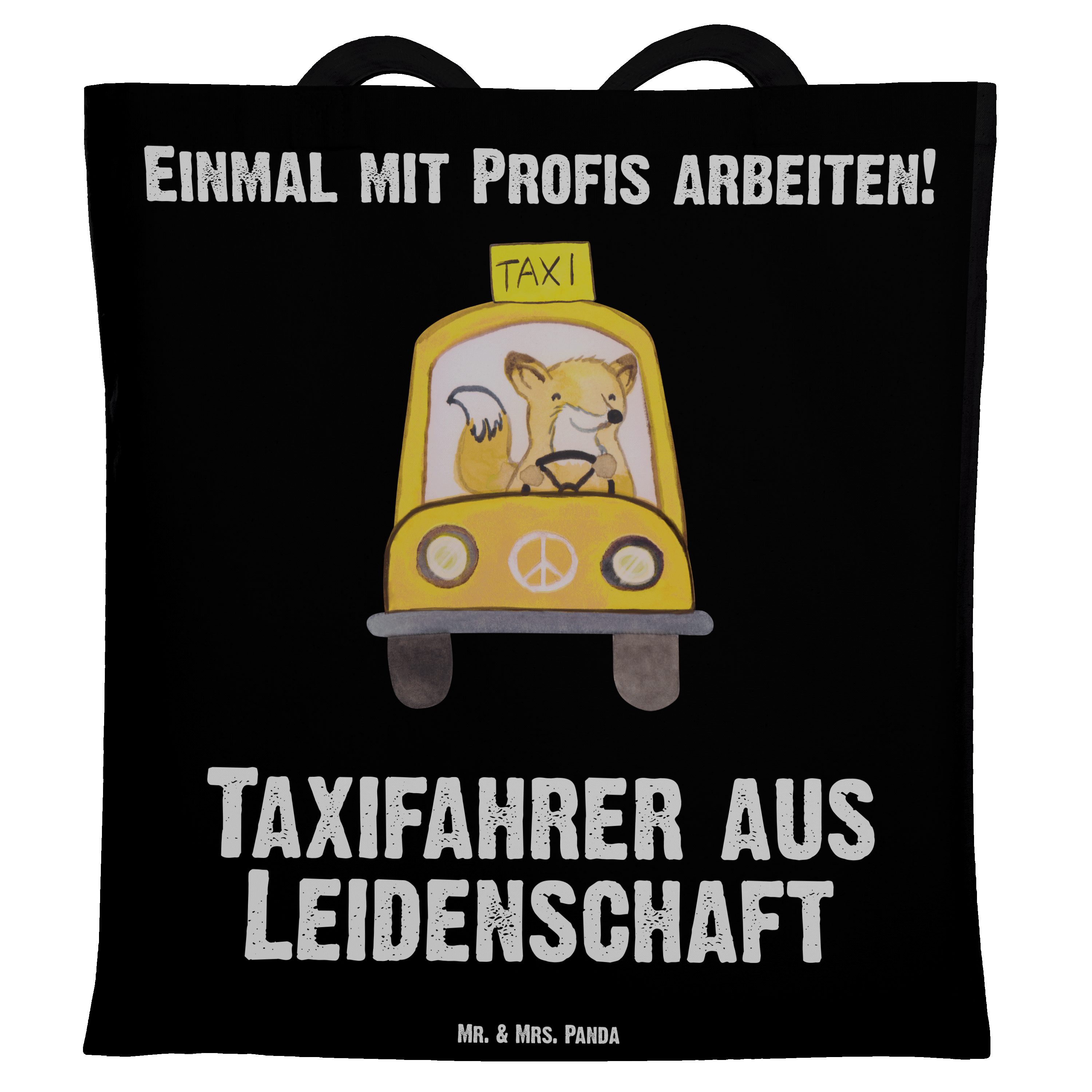 Tragetasche Beutel, - & Mr. Stoffbeutel Taxifahrer Mrs. Schwarz aus - Geschenk, (1-tlg) Leidenschaft Panda