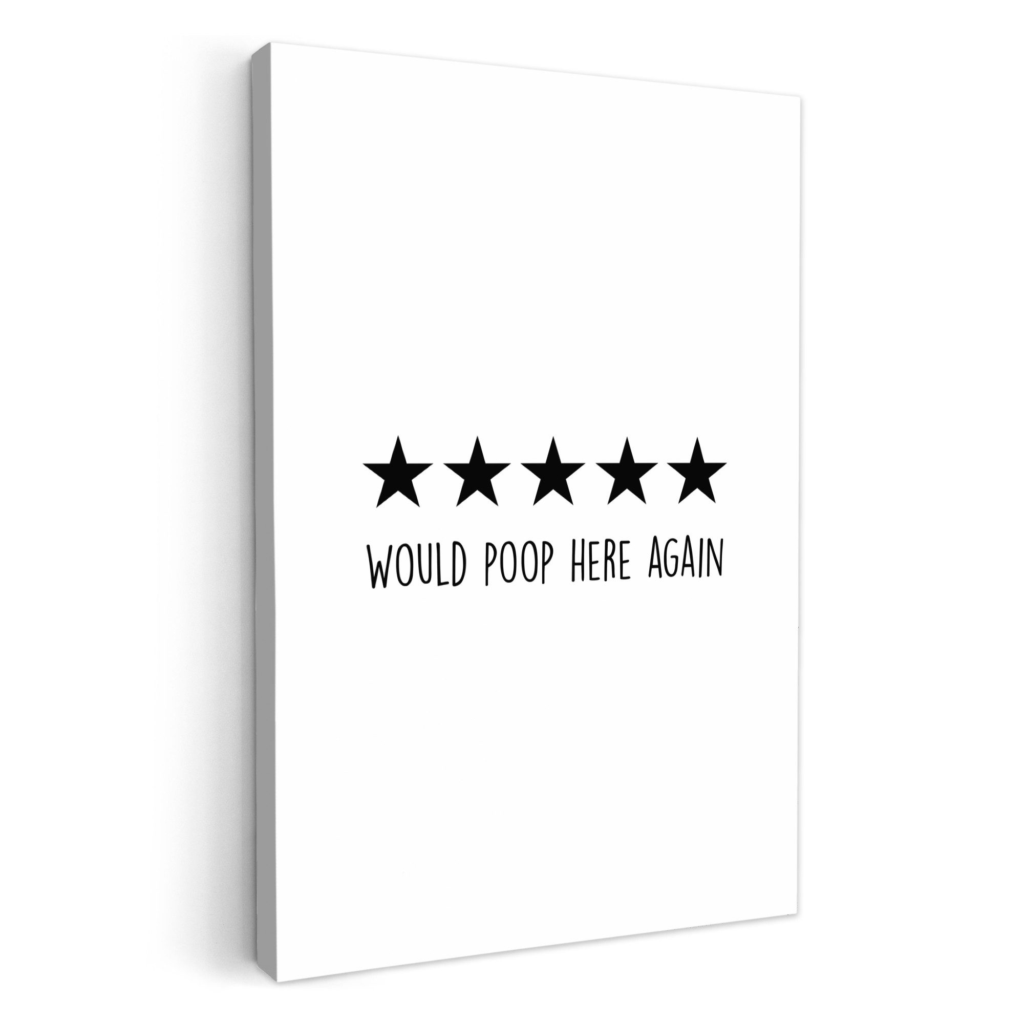 OneMillionCanvasses® Leinwandbild Sprüche - Would poop here again - Schwarz - Zitat, Fotodruck (1 St), Badezimmer Deko, Bilder WC, Toilette Wanddeko 20x30 cm