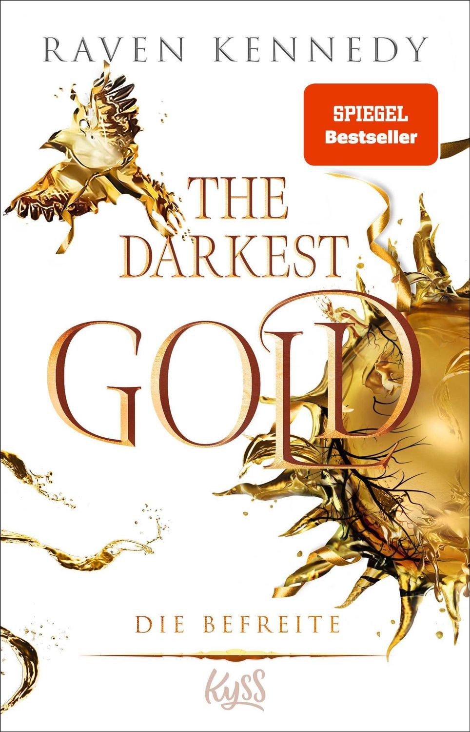The Darkest Gold – Die Befreite / Raven Kennedy