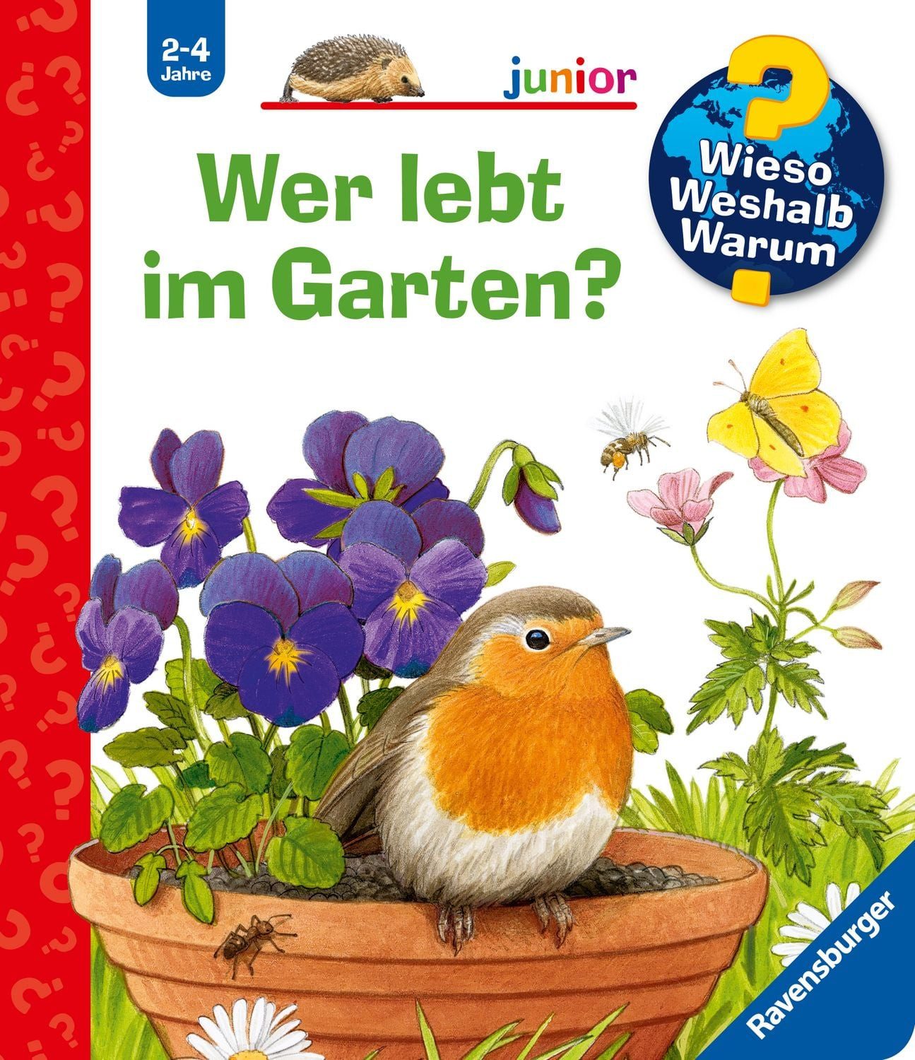 Wieso? Weshalb? Warum? junior, Band 49 - Wer lebt im Garten? / Patricia Mennen