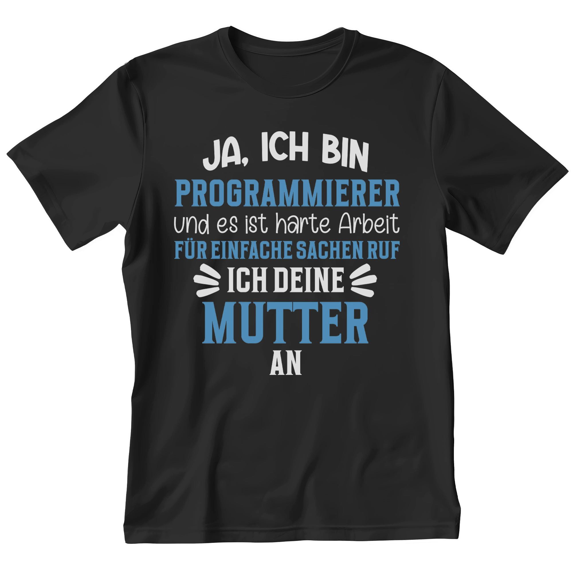 T-Shirt Programmierer Geschenk Männer Spruch Beruf Studium Abschluss