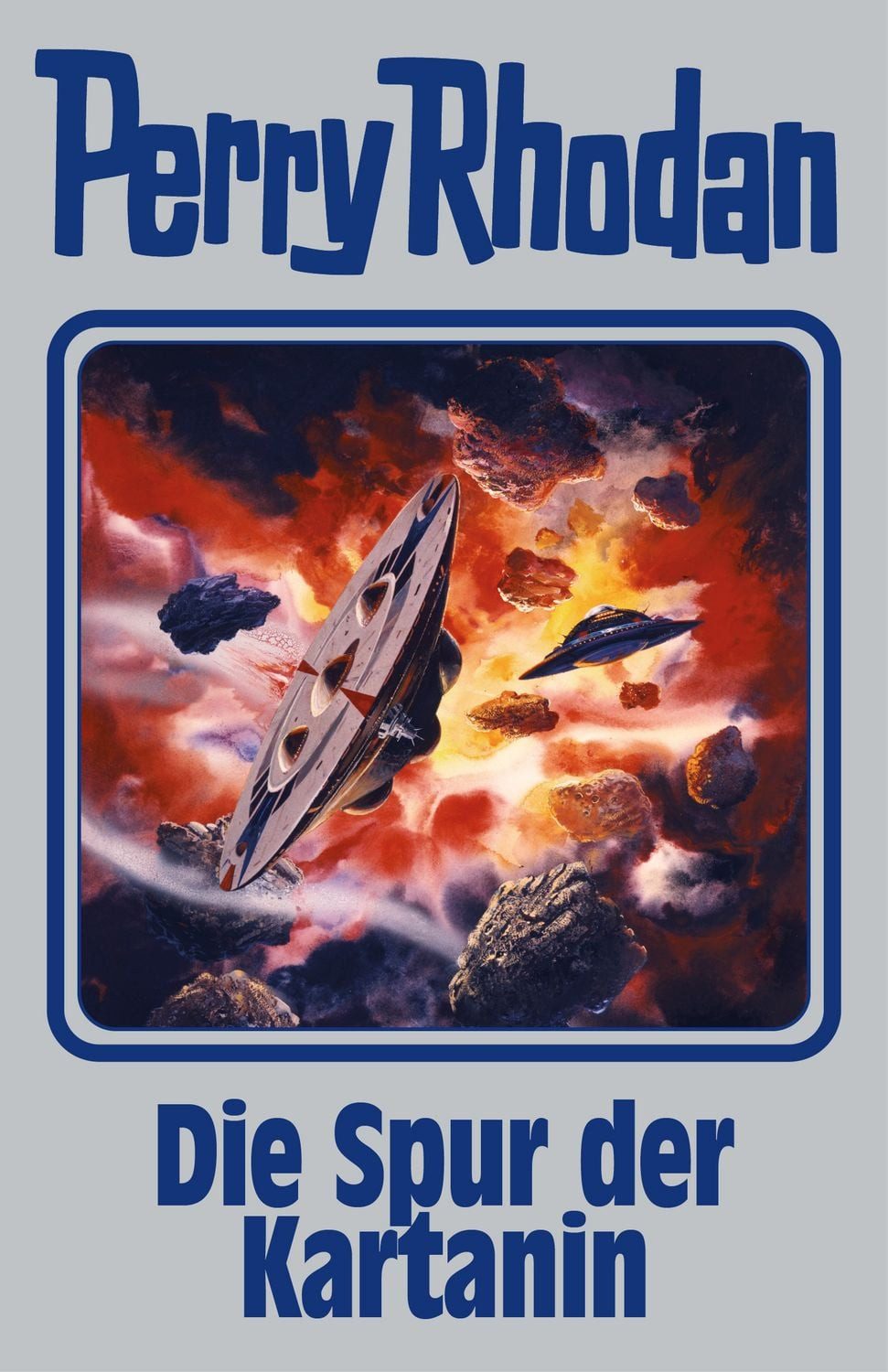 Die Spur der Kartanin / Perry Rhodan