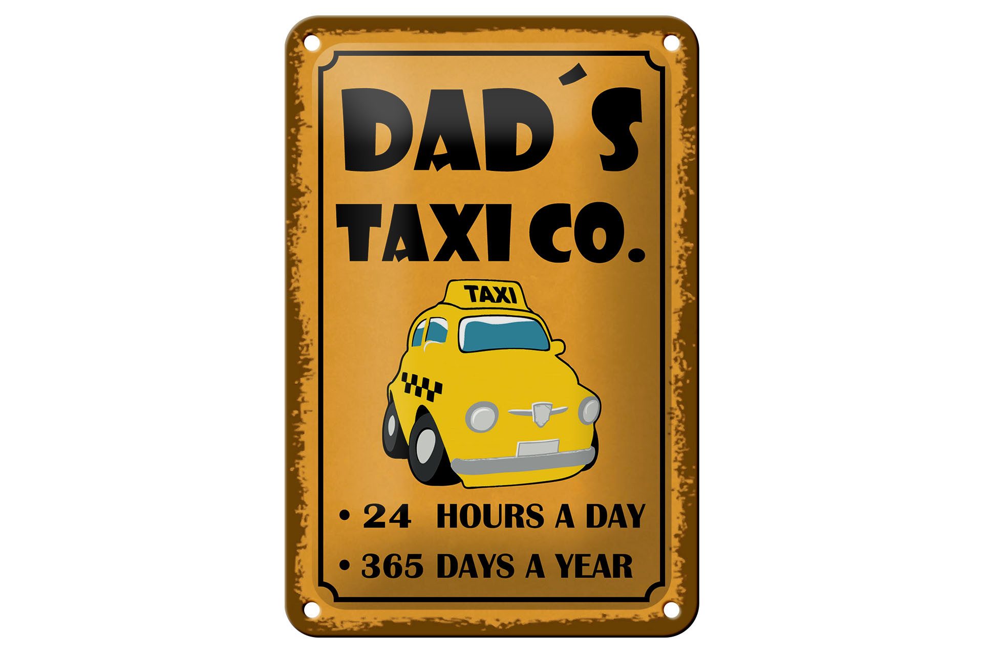 Femer GmbH Metallschild Hinweis 12x18 cm Dads Taxi co. 24 hours a day, (1 St), gewölbte Oberfläche, abgerundete Ecken, umgeschlagene Kanten