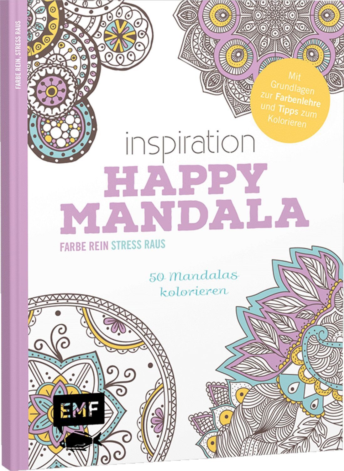 Inspiration Happy Mandala / Edition Michael Fischer