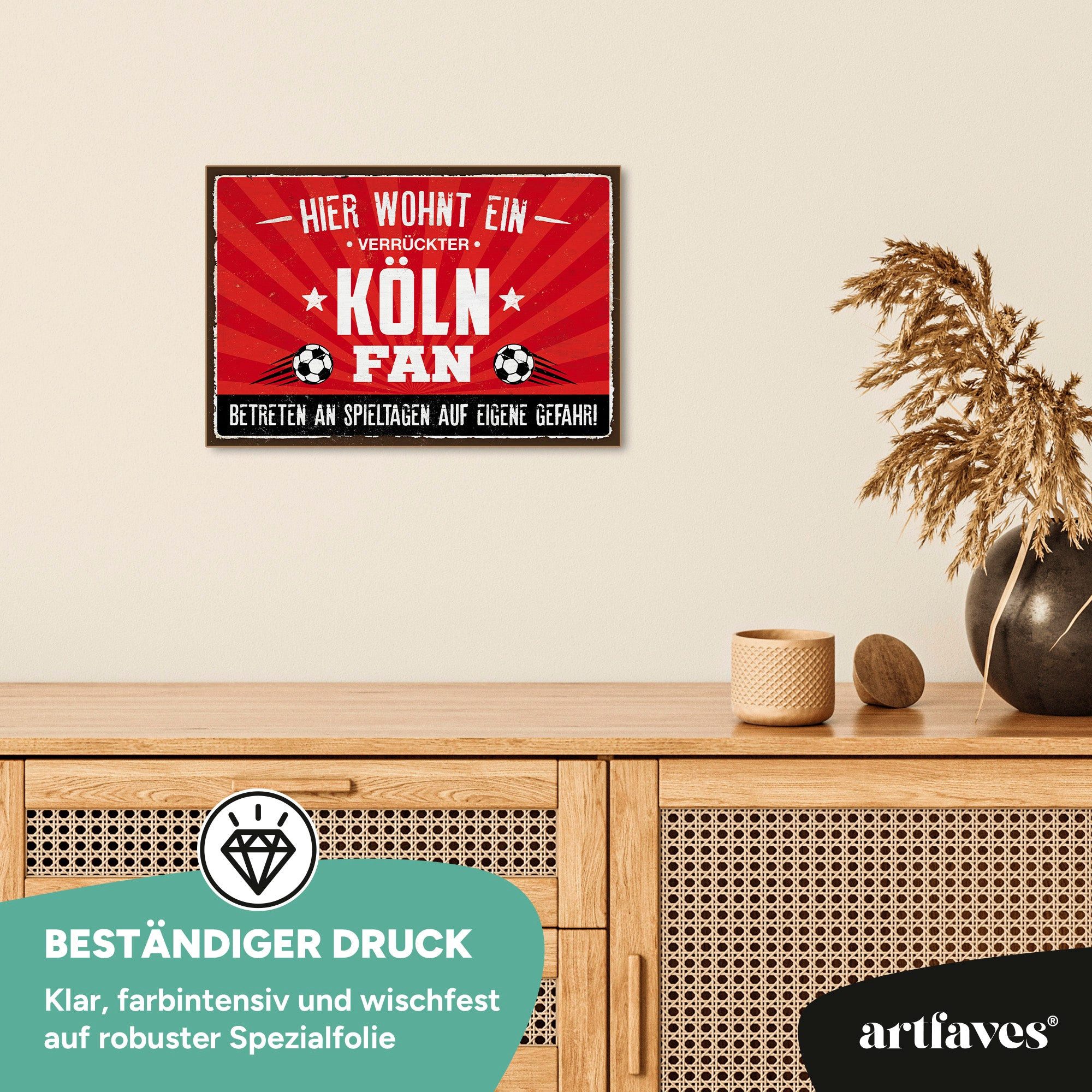 ARTFAVES Holzbild Schild mit Spruch - Hier wohnt ein verrückter KÖLN Fan - Fussball