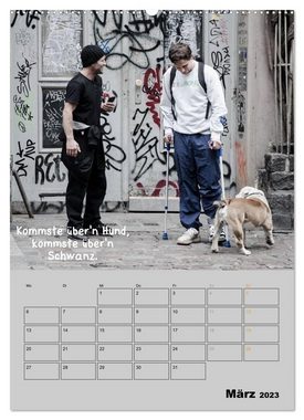 CALVENDO Wandkalender Berliner Straßenfoto Kalender 2023 (Premium, hochwertiger DIN A2 Wandkalender 2023, Kunstdruck in Hochglanz)