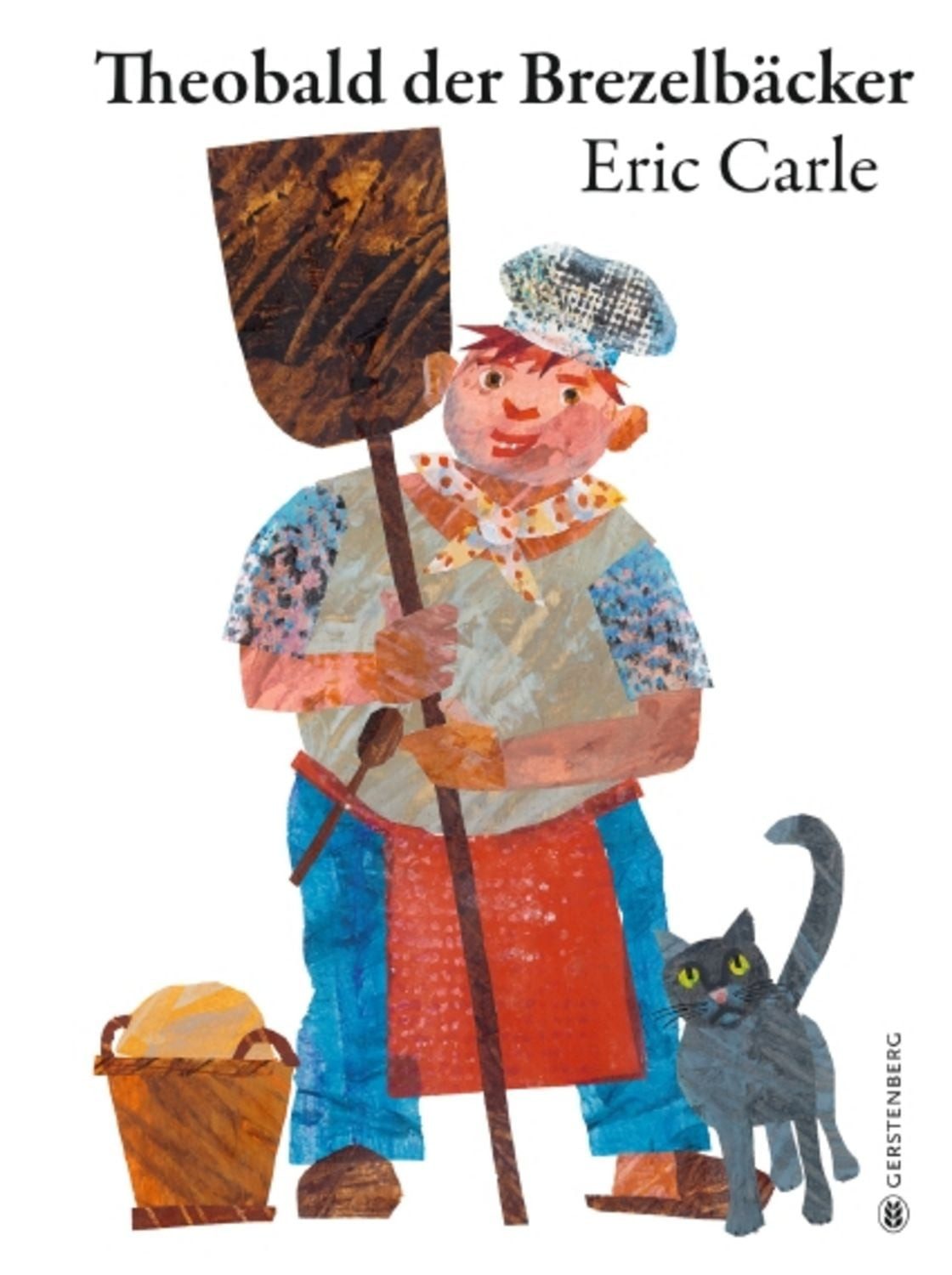 Theobald der Brezelbäcker / Eric Carle