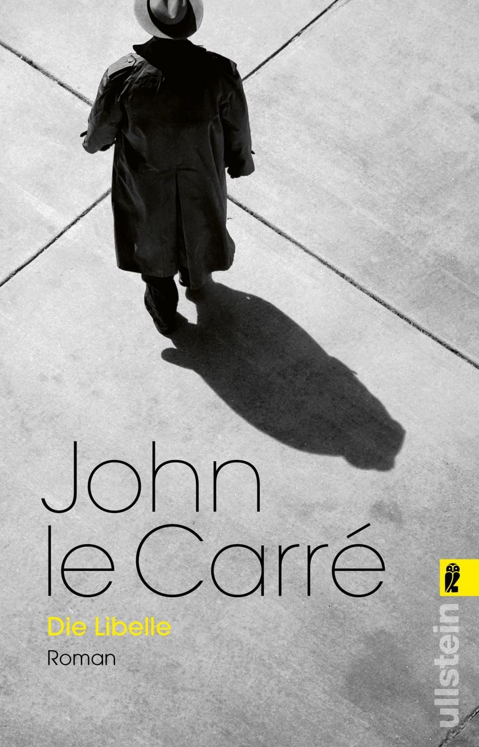 Die Libelle / John le Carré