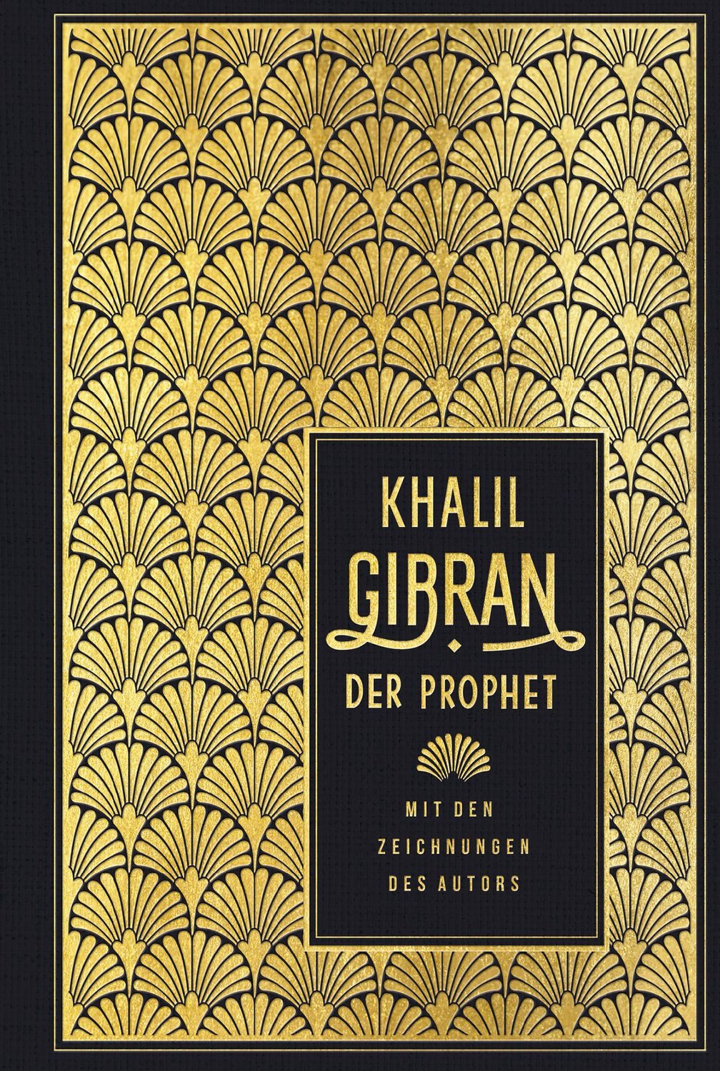 Der Prophet / Khalil Gibran