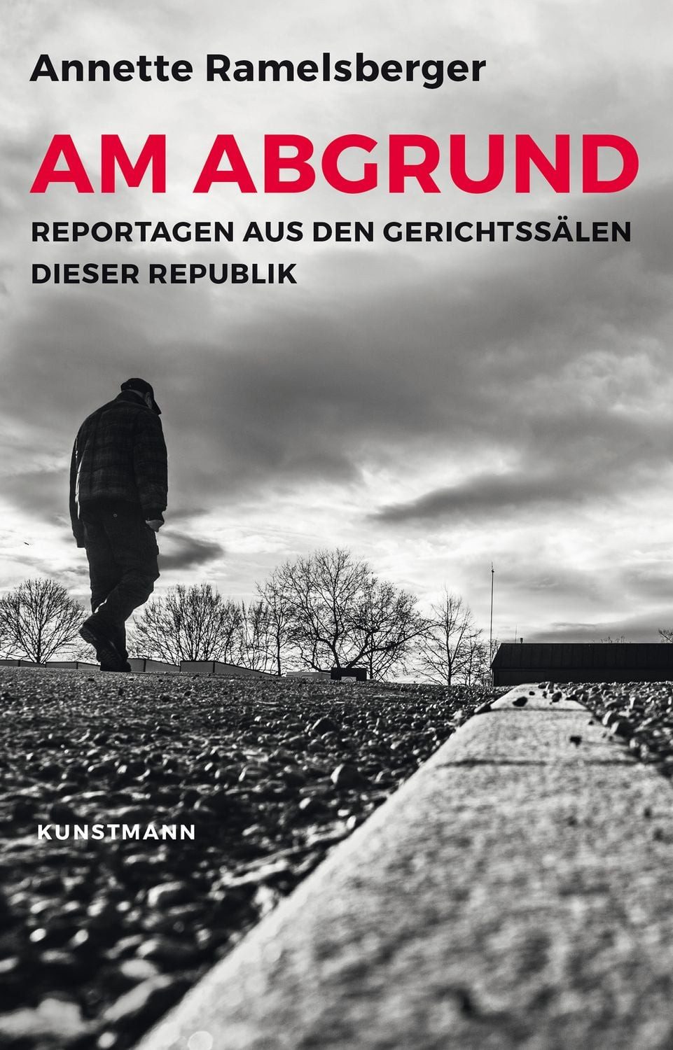 Am Abgrund / Annette Ramelsberger