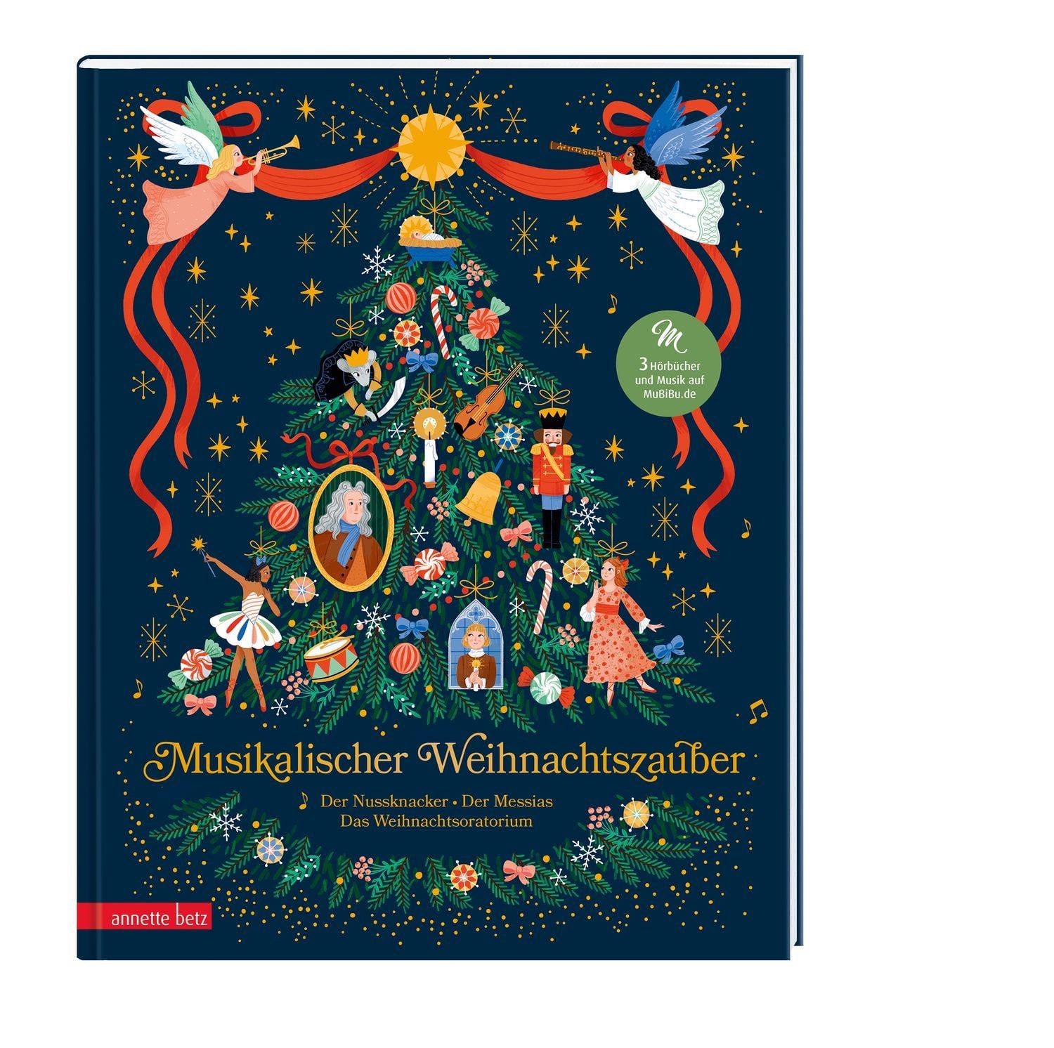 Musikalischer Weihnachtszauber (Musikbilderbuch mit Musik zum Streamen / Rudolf Herfurtner, Susa Hämmerle, Der Nussknacker, der Messias und das Weihnachtsoratorium