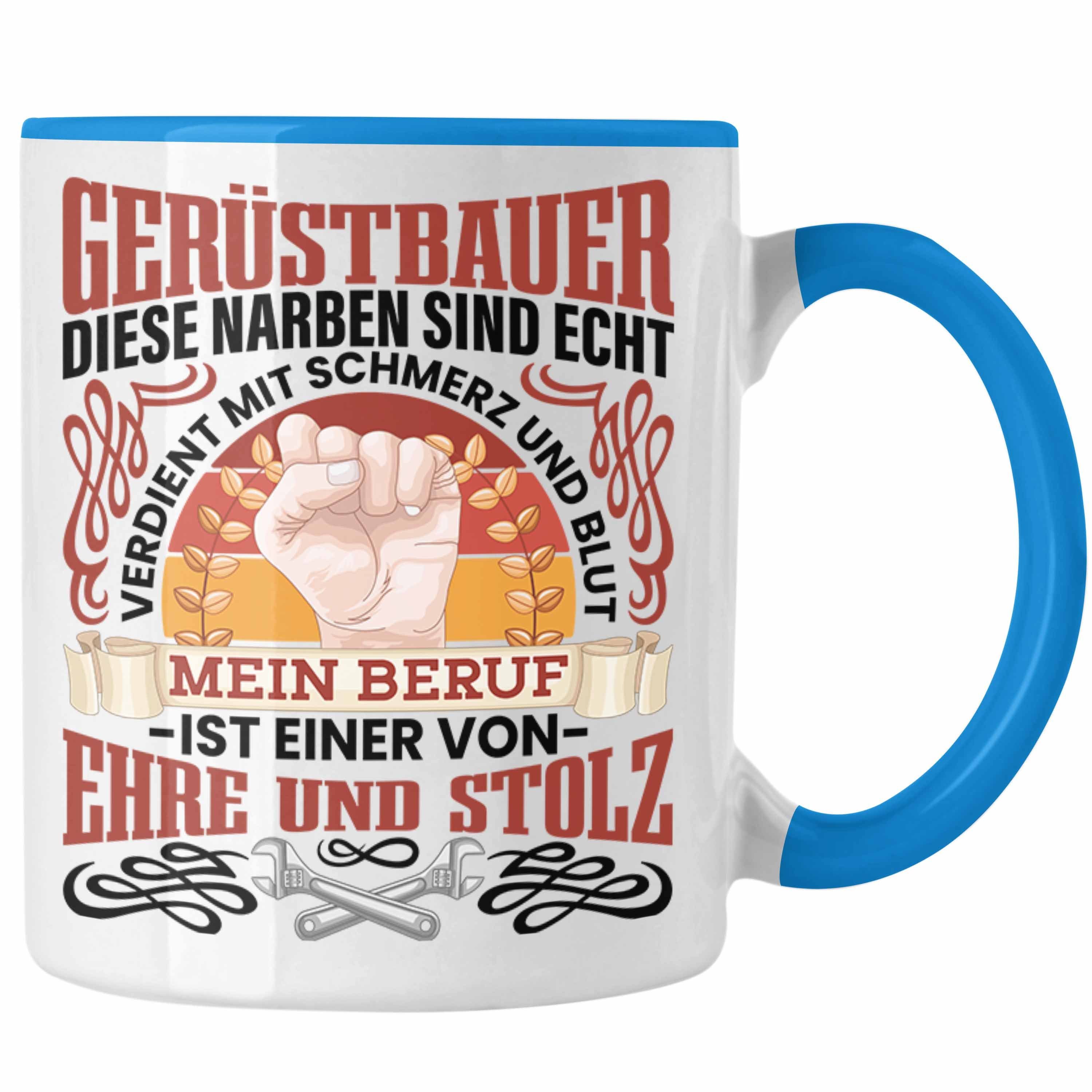 Trendation Tasse Gerüstbauer Tasse Männer Spruch Geschenk Gerüstbaumeister Blau