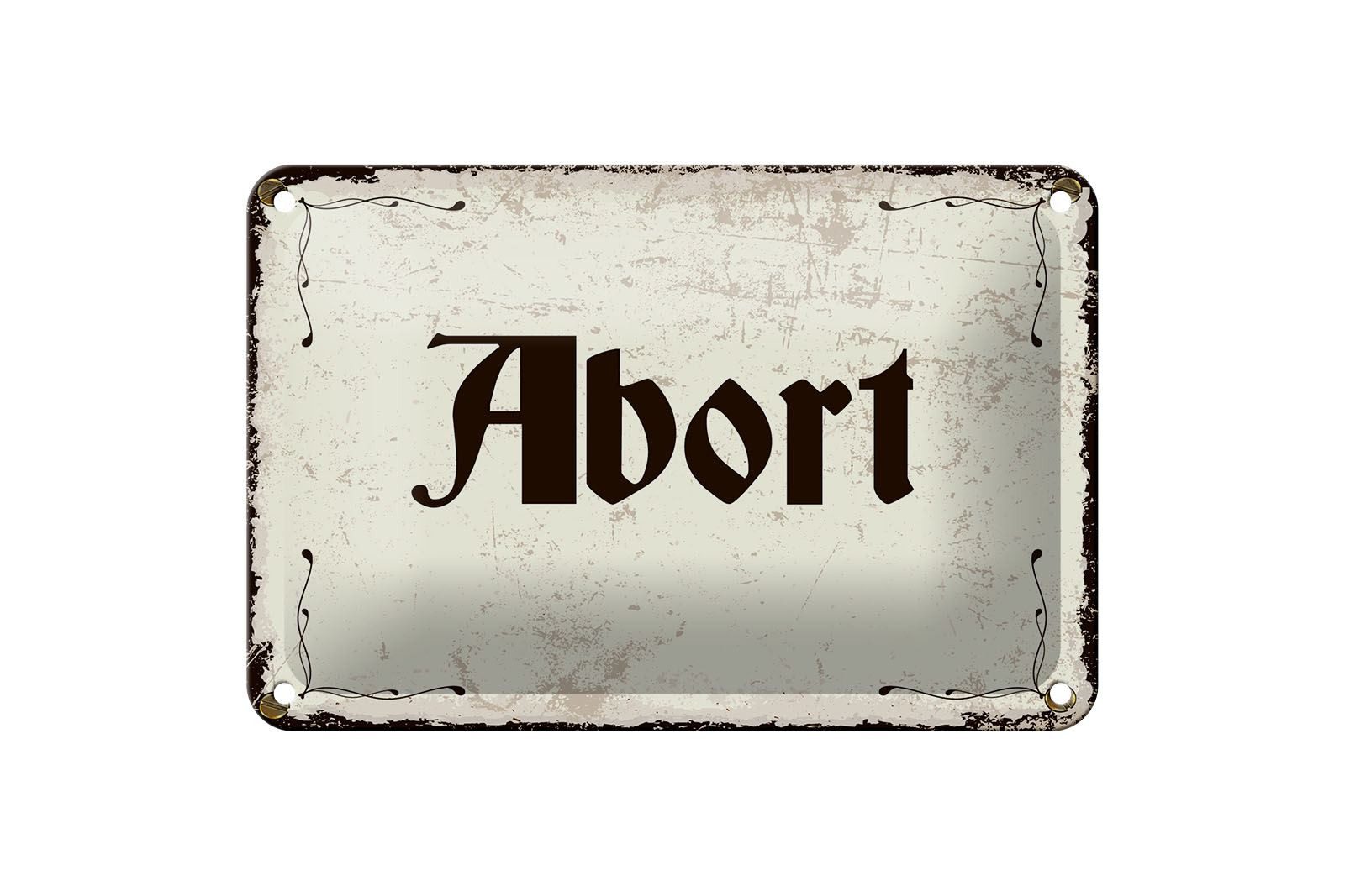 Femer GmbH Metallschild Hinweis 12x18 cm Abort nostalgisches Toiletten, (1 St), gewölbte Oberfläche, abgerundete Ecken, umgeschlagene Kanten