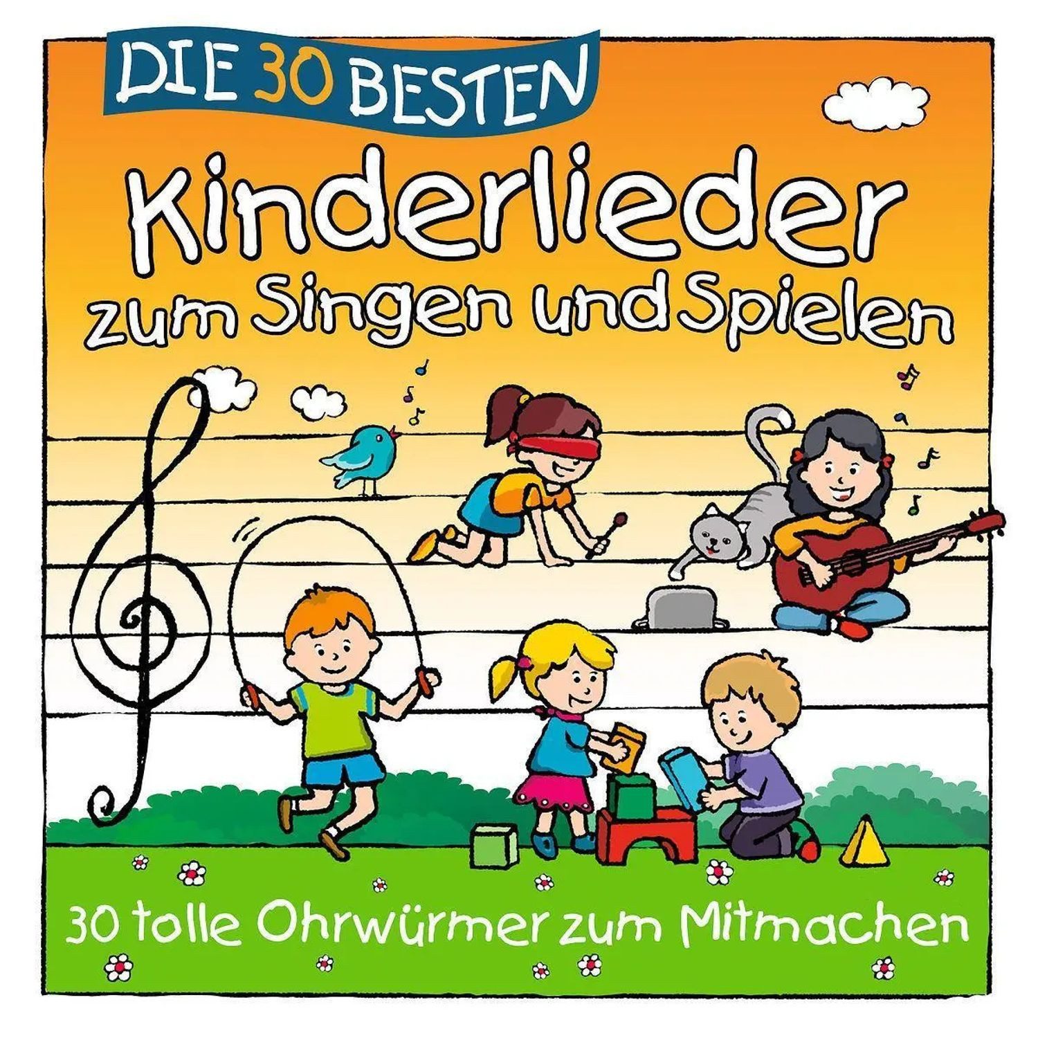 Universal Music GmbH Hörspiel Die 30 besten Kinderlieder zum Singen und Spielen