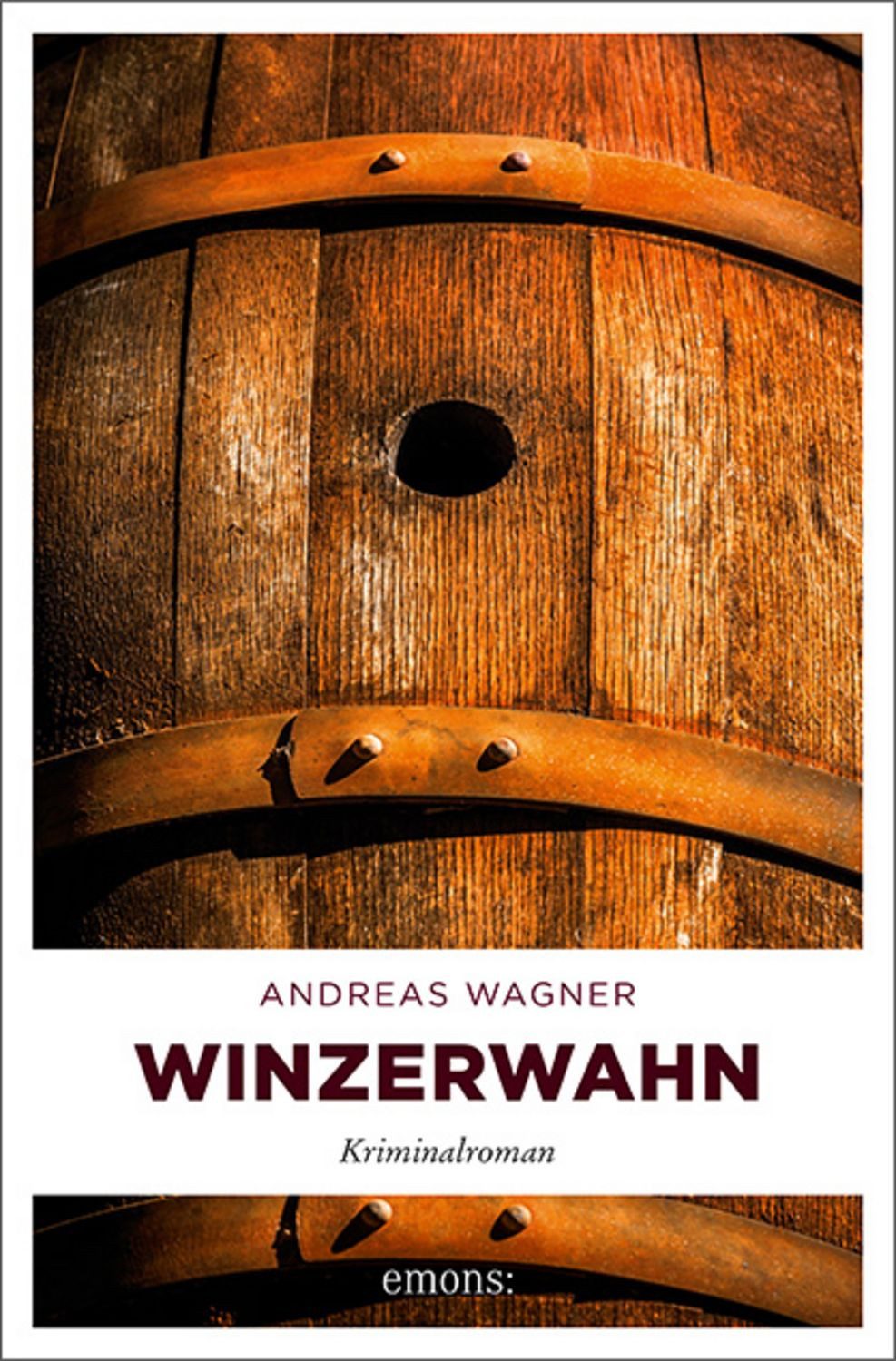 Winzerwahn / Andreas Wagner