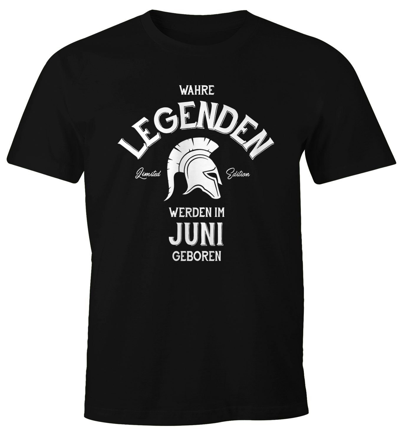schwarz Juni Geburtstagsgeschenk MoonWorks Moonworks® werden im Herren [Wunschmonat] mit Geburtstags Legenden geboren Print-Shirt Print T-Shirt