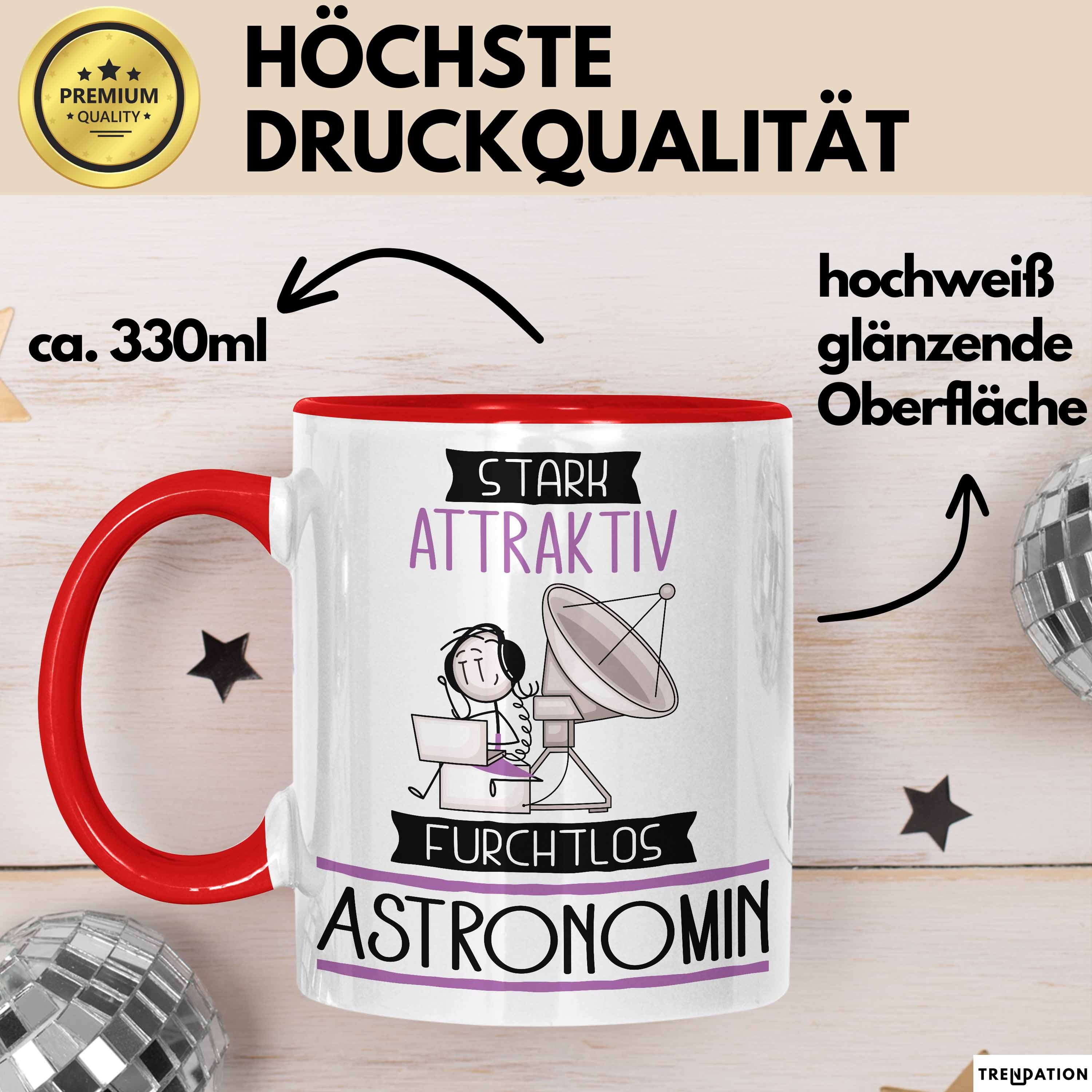 Trendation Tasse Astronomin Tasse Geschenk Becher Stark Attraktiv Furchtlos Astronomi