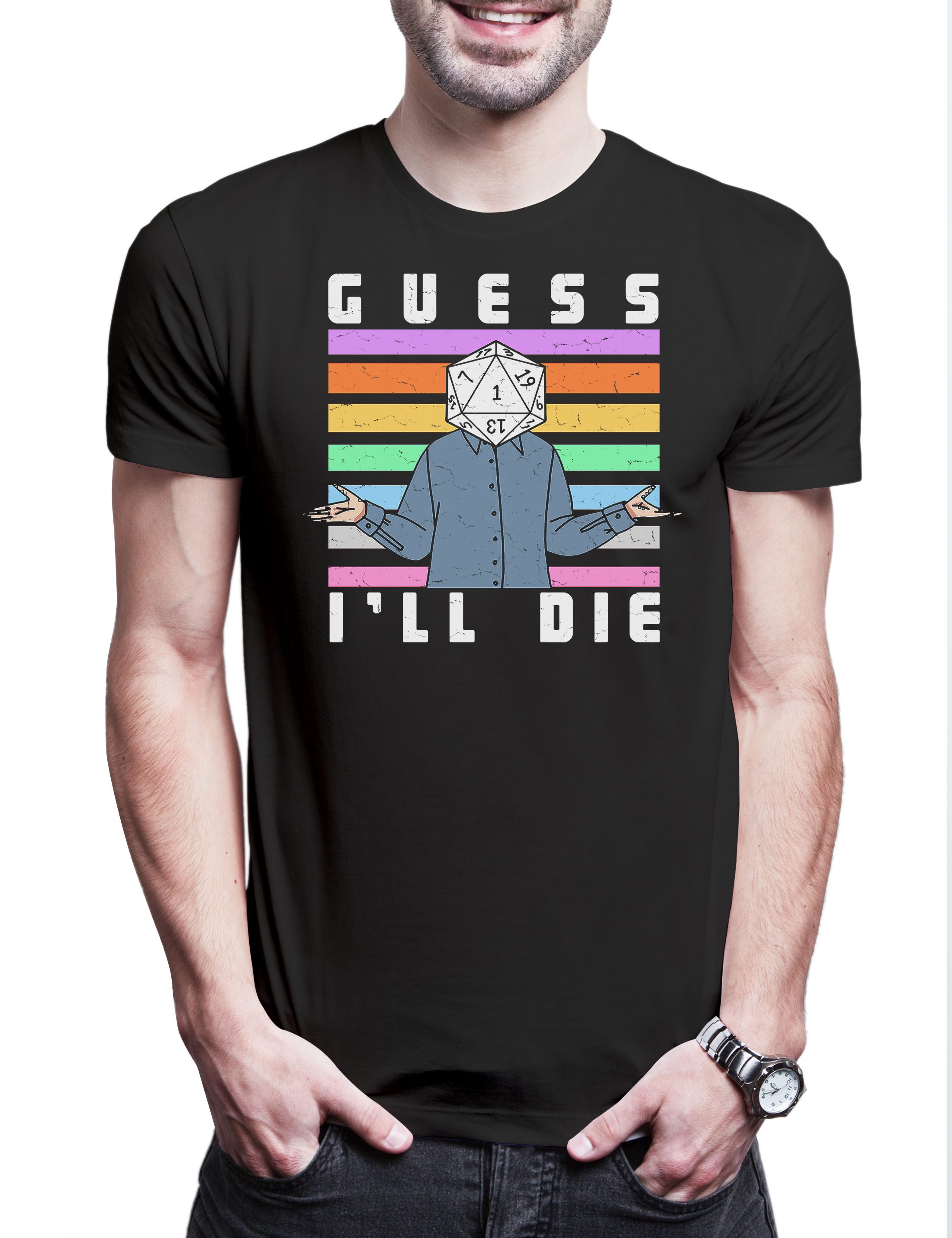 Print-Shirt Guess I'll Die RPG Dice Herren T-Shirt Gaming Dungeons Roleplay