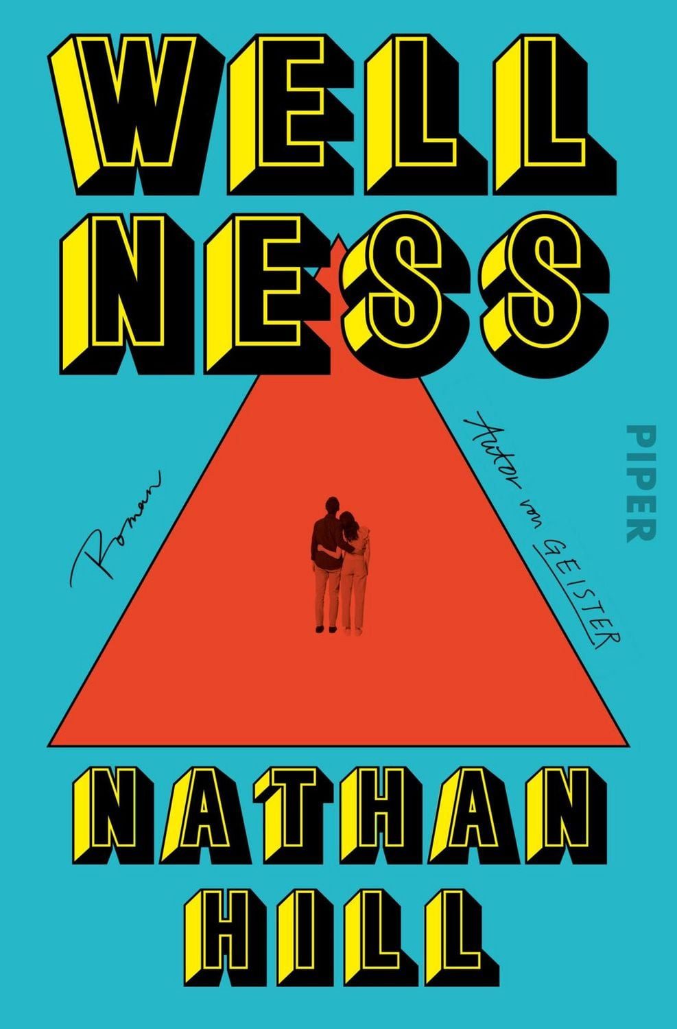 Wellness / Nathan Hill