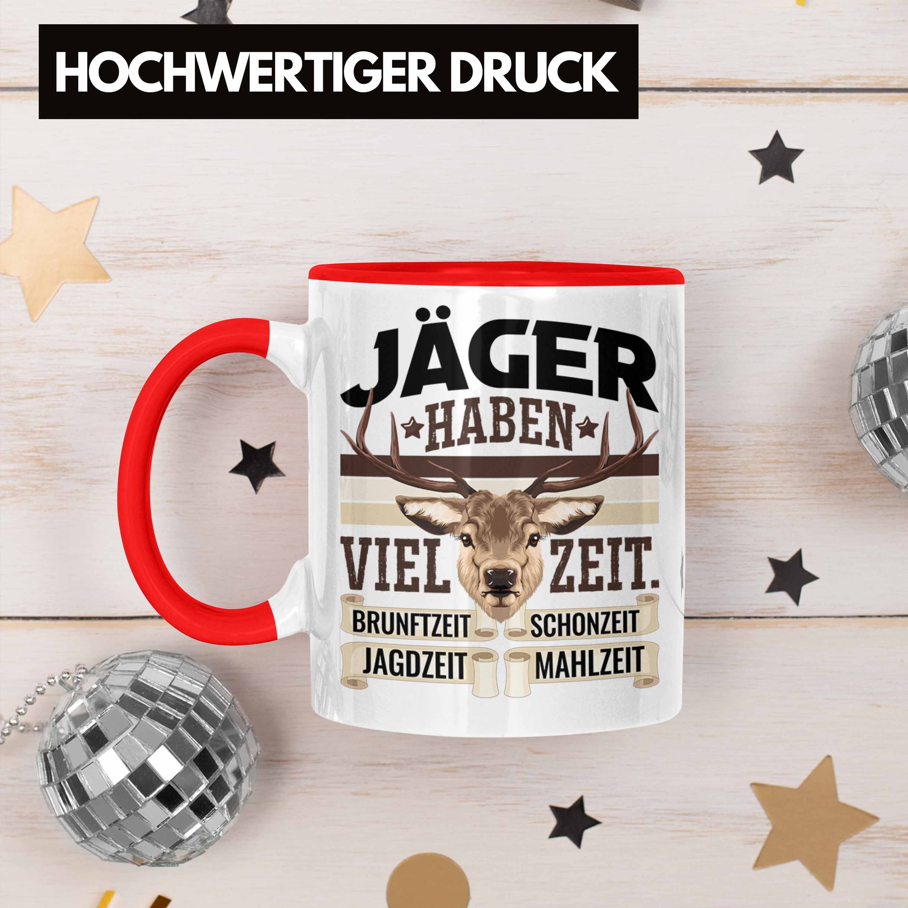 Ja Männer Tasse Zeit für Rot Jäger Spruch Becher Trendation Geschenk Haben Tasse Viel Jäger