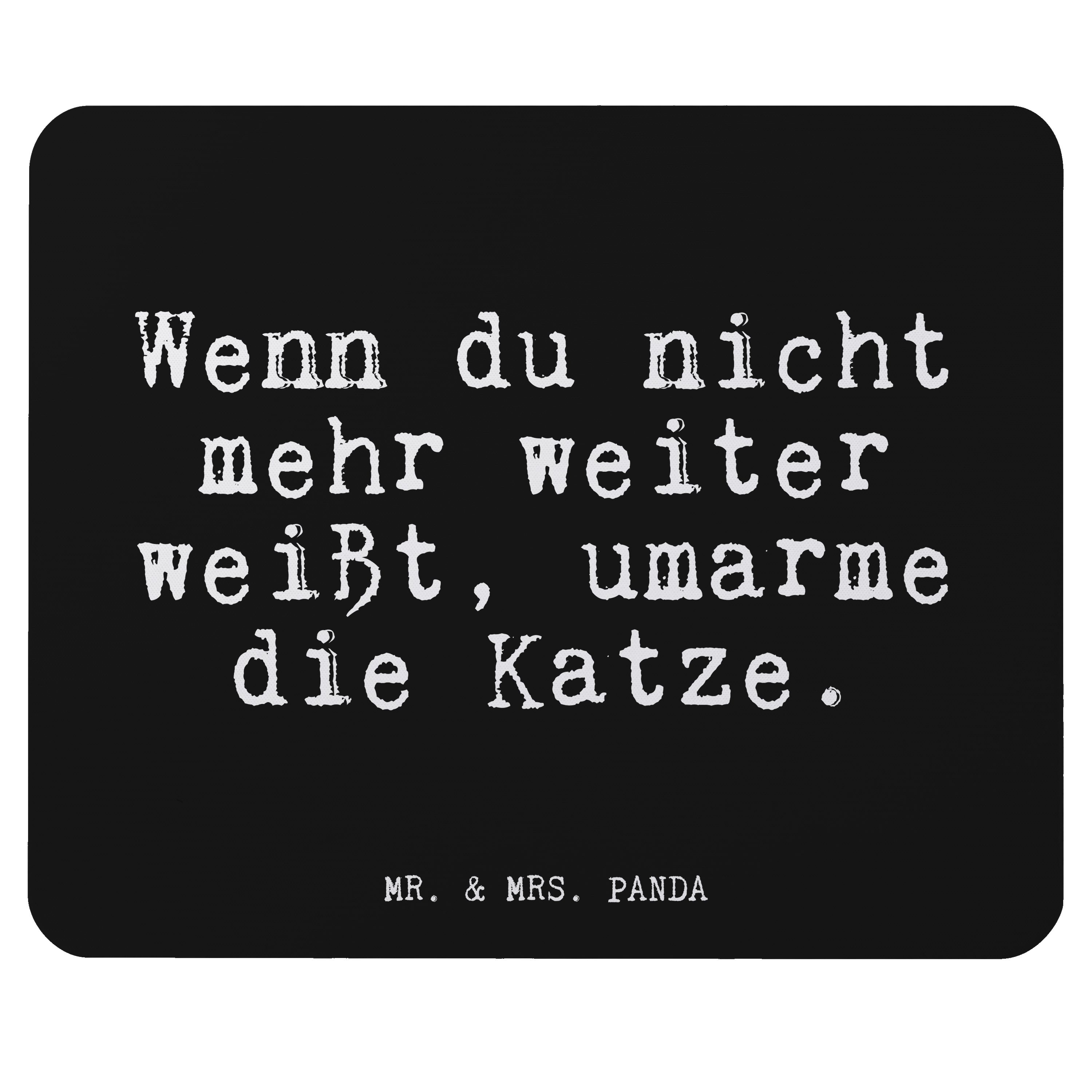 Mr. & Mrs. Panda Mauspad »Wenn du nicht mehr... Schwarz Geschenk