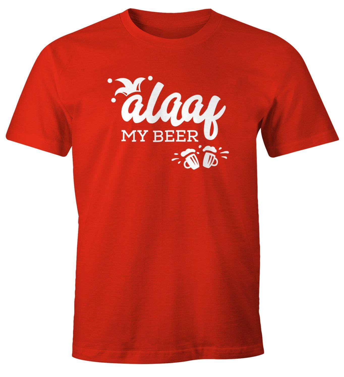 MoonWorks Print-Shirt Herren T-Shirt Alaaf beer Kostüm Fun-Shirt My Verkleidung Wortspiel mit Print rot Fasching Faschings-Shirt Fastnacht lustig Karneval Moonworks®