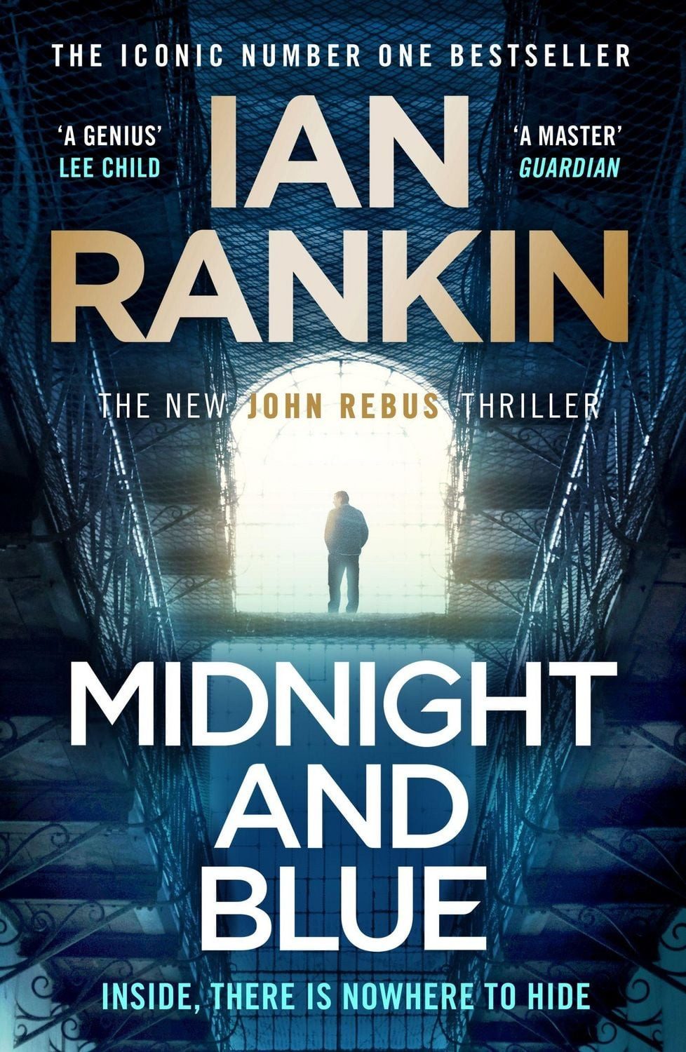 Midnight and Blue / Ian Rankin, The Instant Number 1 Sunday Times bestseller - 'Unmissable' (Mick Herron)